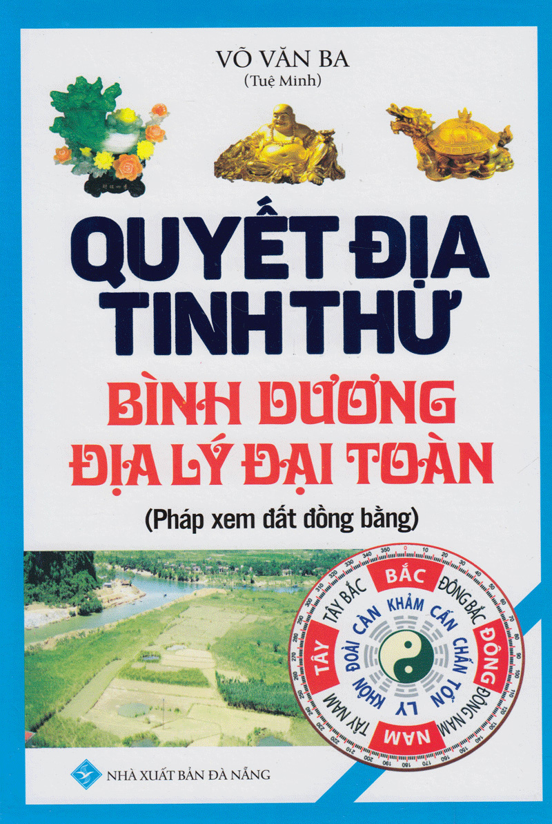 quyết địa tinh thư - bình dương địa lý đại toàn - Ảnh 2