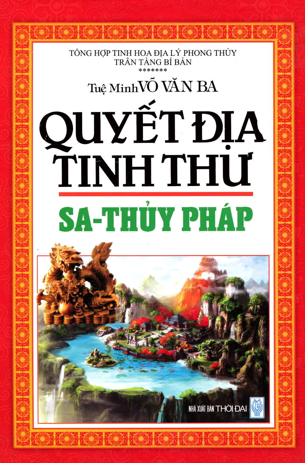 quyết địa tinh thư - sa-thủy pháp - Ảnh 2