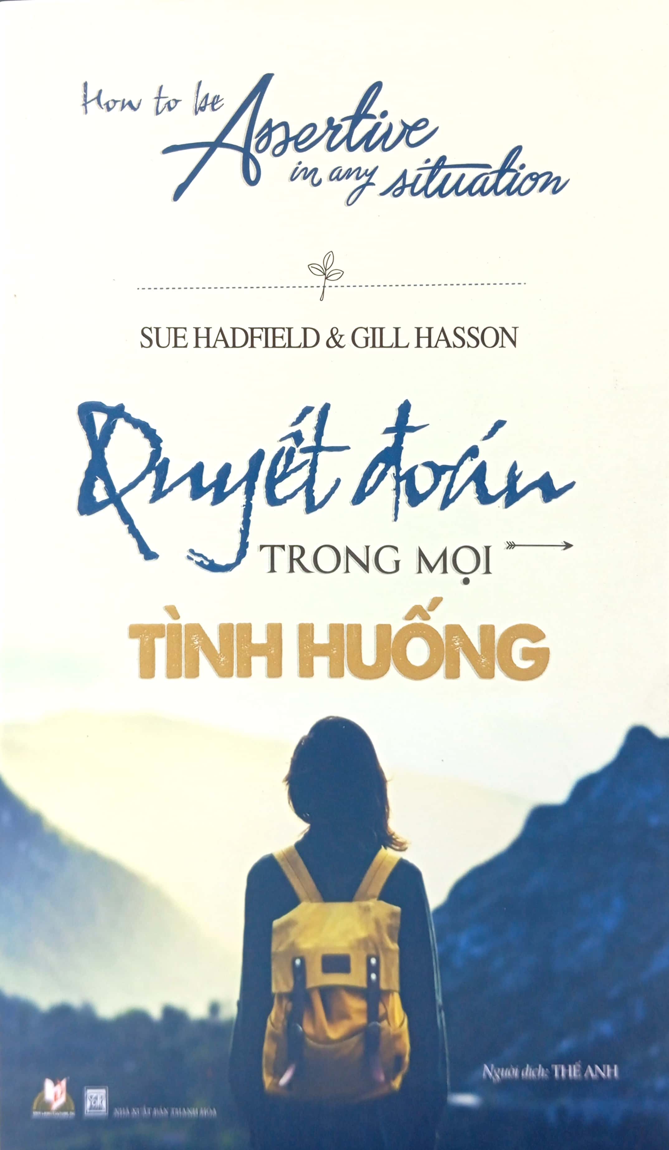 quyết đoán trong mọi tình huống (tái bản 2019) - Ảnh 3
