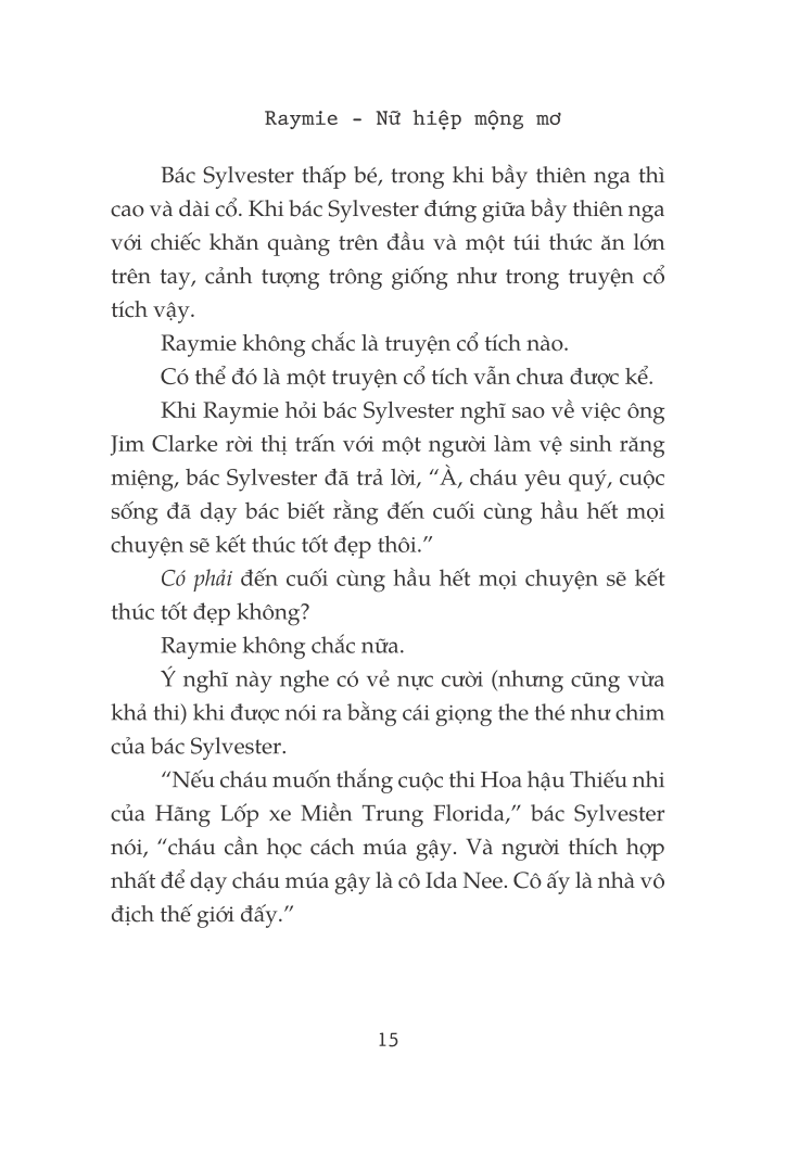 raymie - nữ hiệp mộng mơ - Ảnh 10