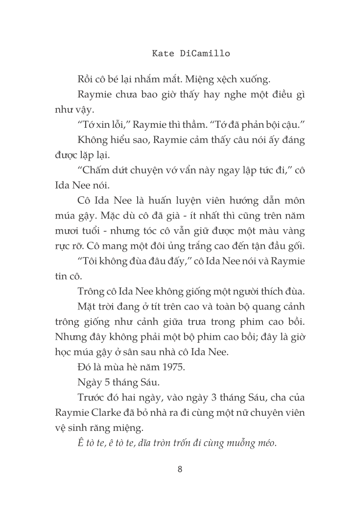 raymie - nữ hiệp mộng mơ - Ảnh 3