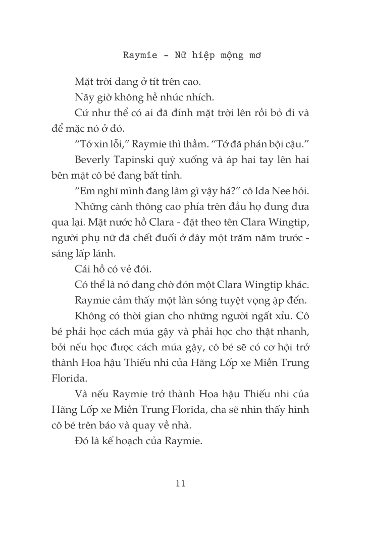 raymie - nữ hiệp mộng mơ - Ảnh 6