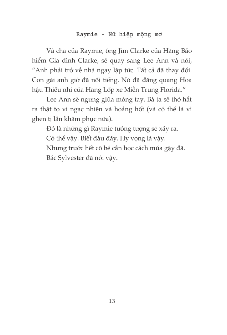 raymie - nữ hiệp mộng mơ - Ảnh 8