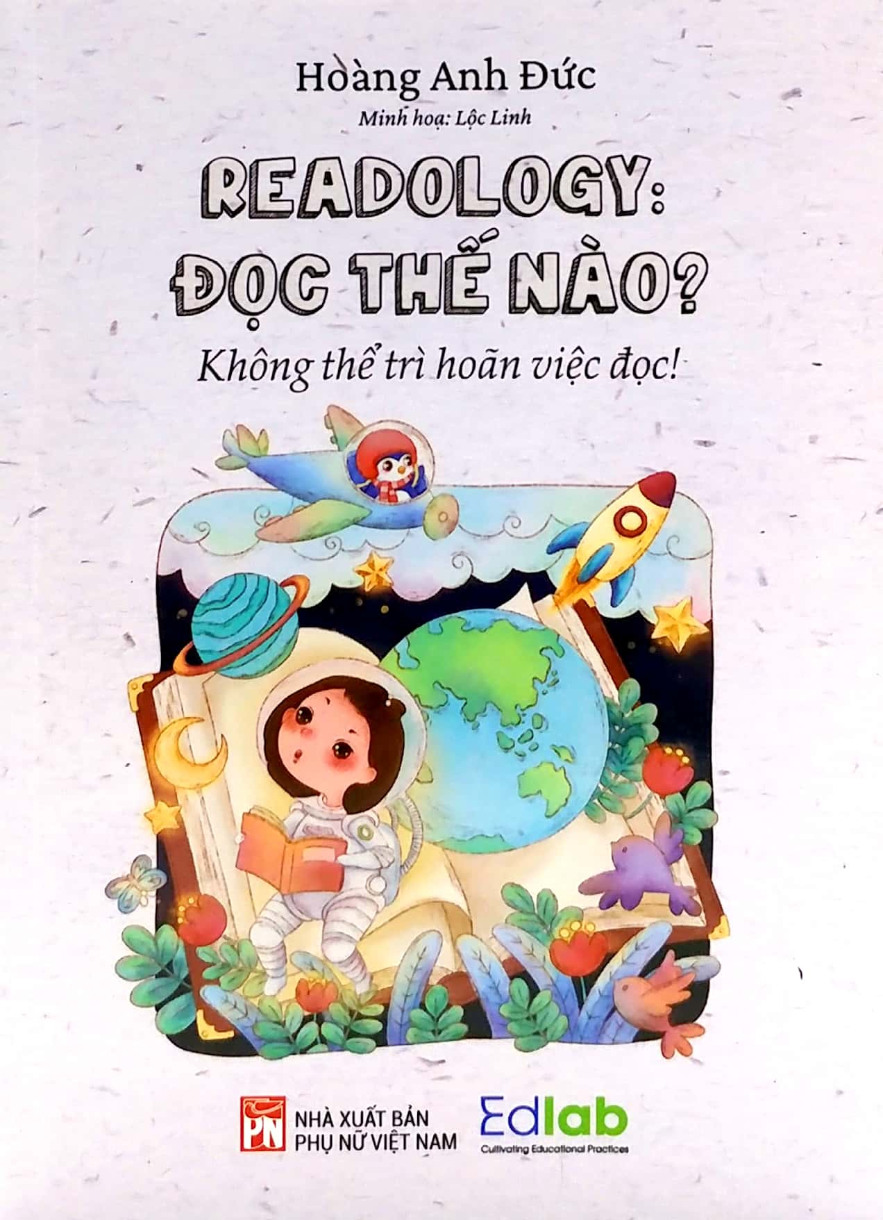 readology: đọc thế nào? - không thể trì hoãn việc đọc (tái bản 2023) - Ảnh 2