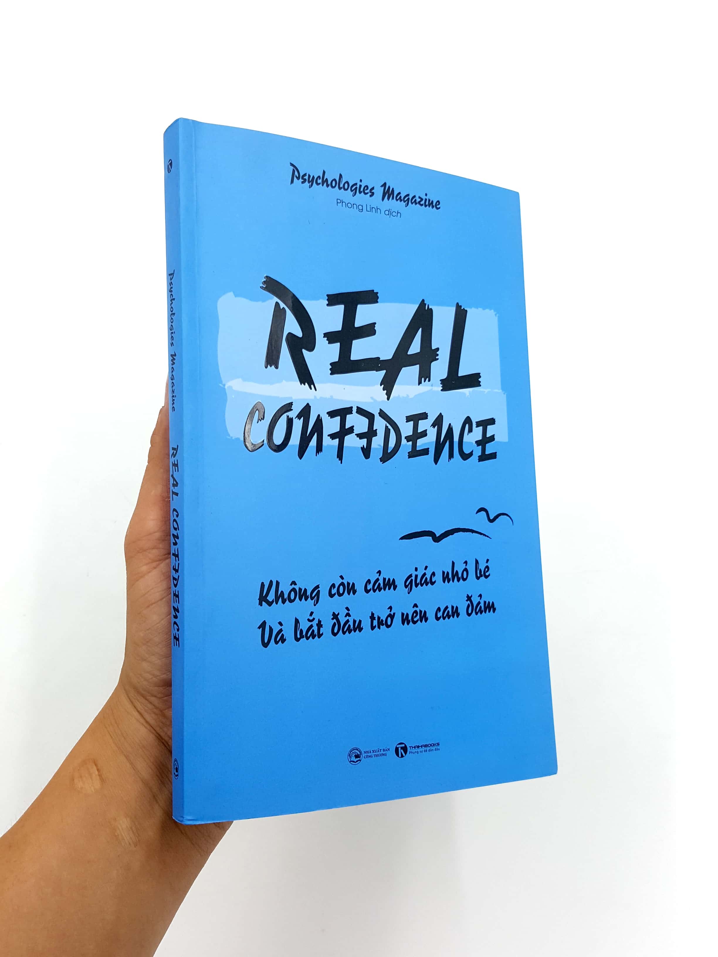 real confidence - không còn cảm giác nhỏ bé và bắt đầu trở nên can đảm - Ảnh 6