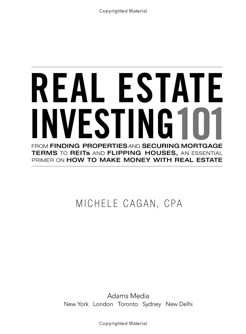 real estate investing 101: from finding properties and securing mortgage terms to reits and flipping houses, an essential primer on how to make money with real estate - Ảnh 3