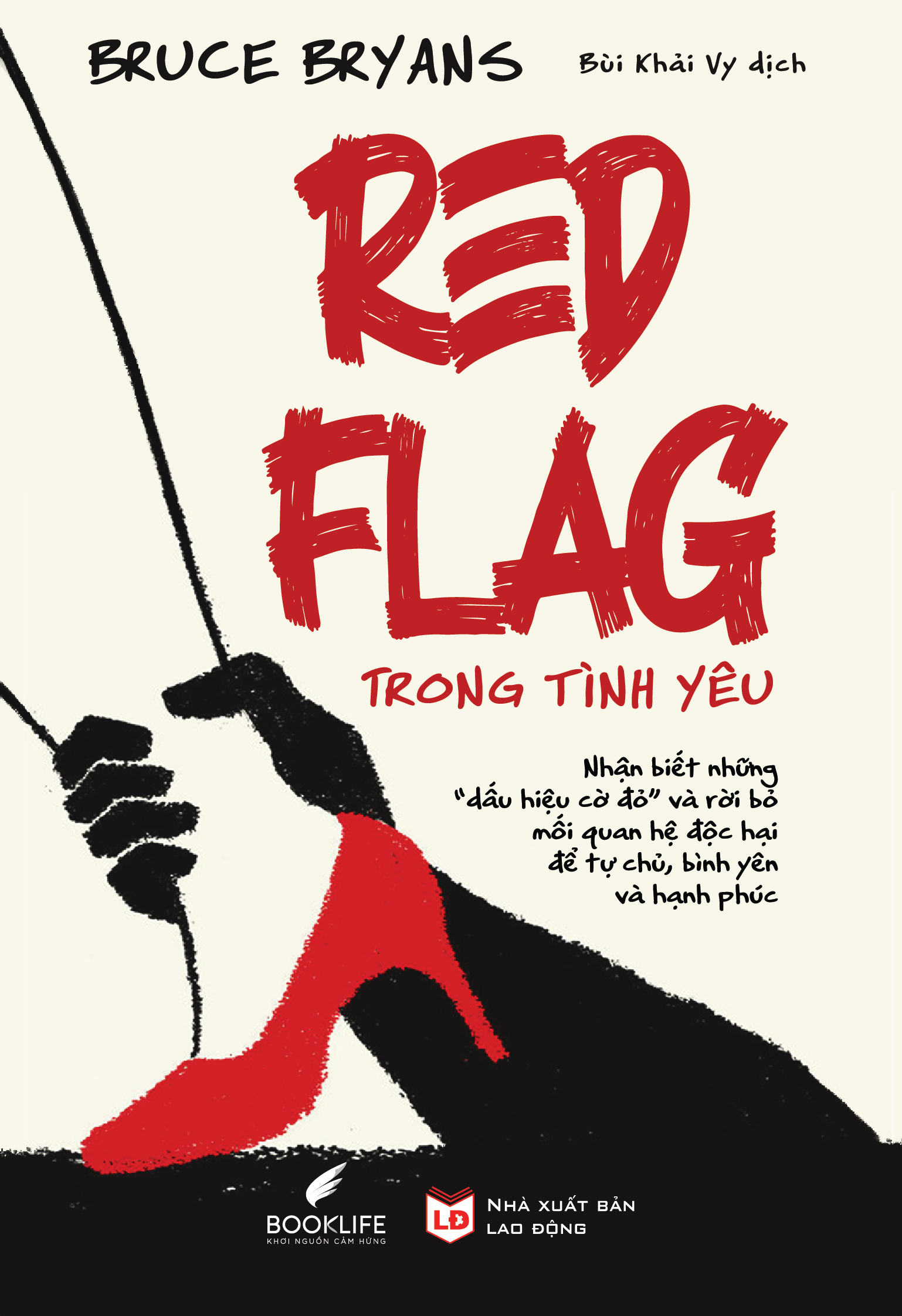 red flag trong tình yêu - Ảnh 2