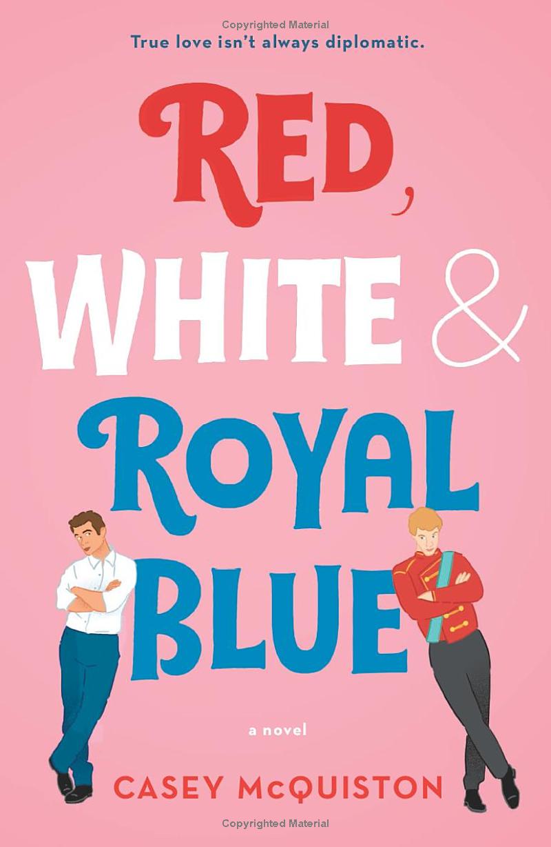 Red, White And Royal Blue - Ảnh 2