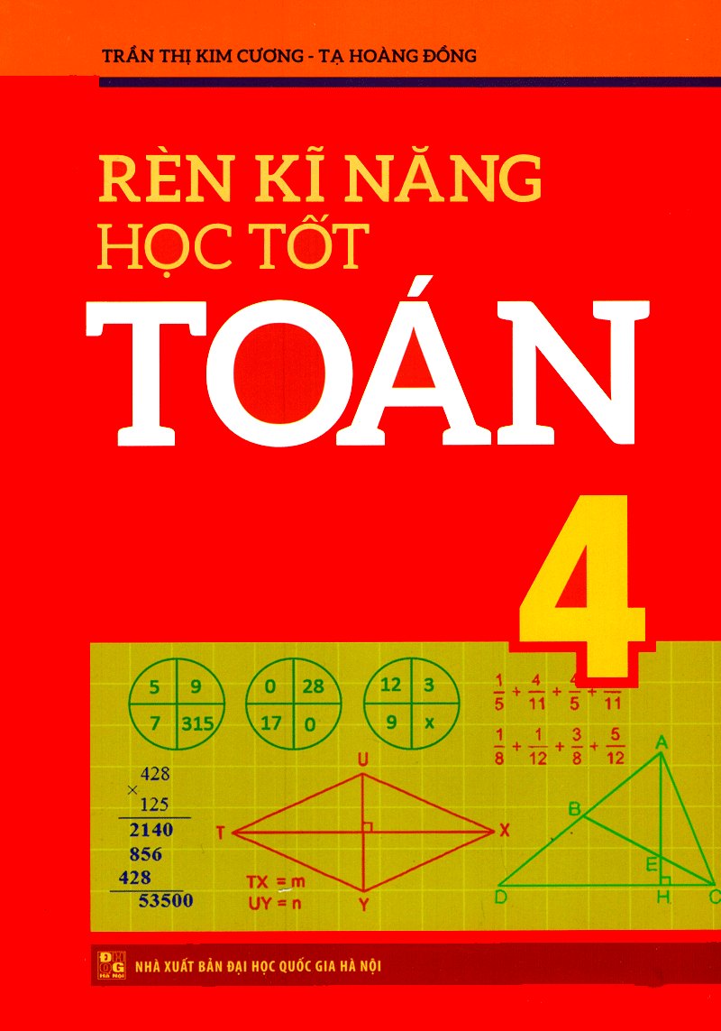 rèn kĩ năng học tốt toán 4 (tái bản) - Ảnh 2