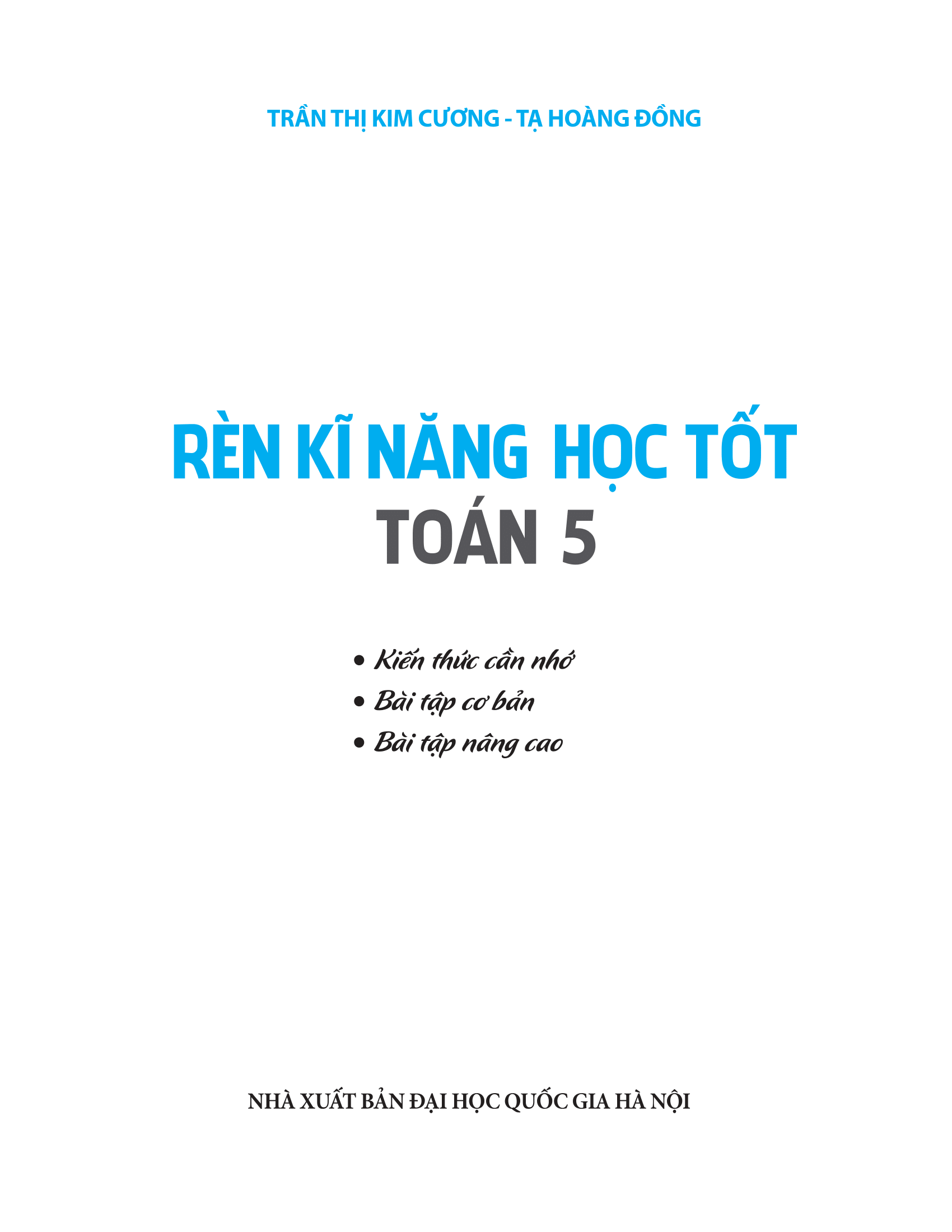 rèn kĩ năng học tốt toán 5 (tái bản 2023) - Ảnh 2