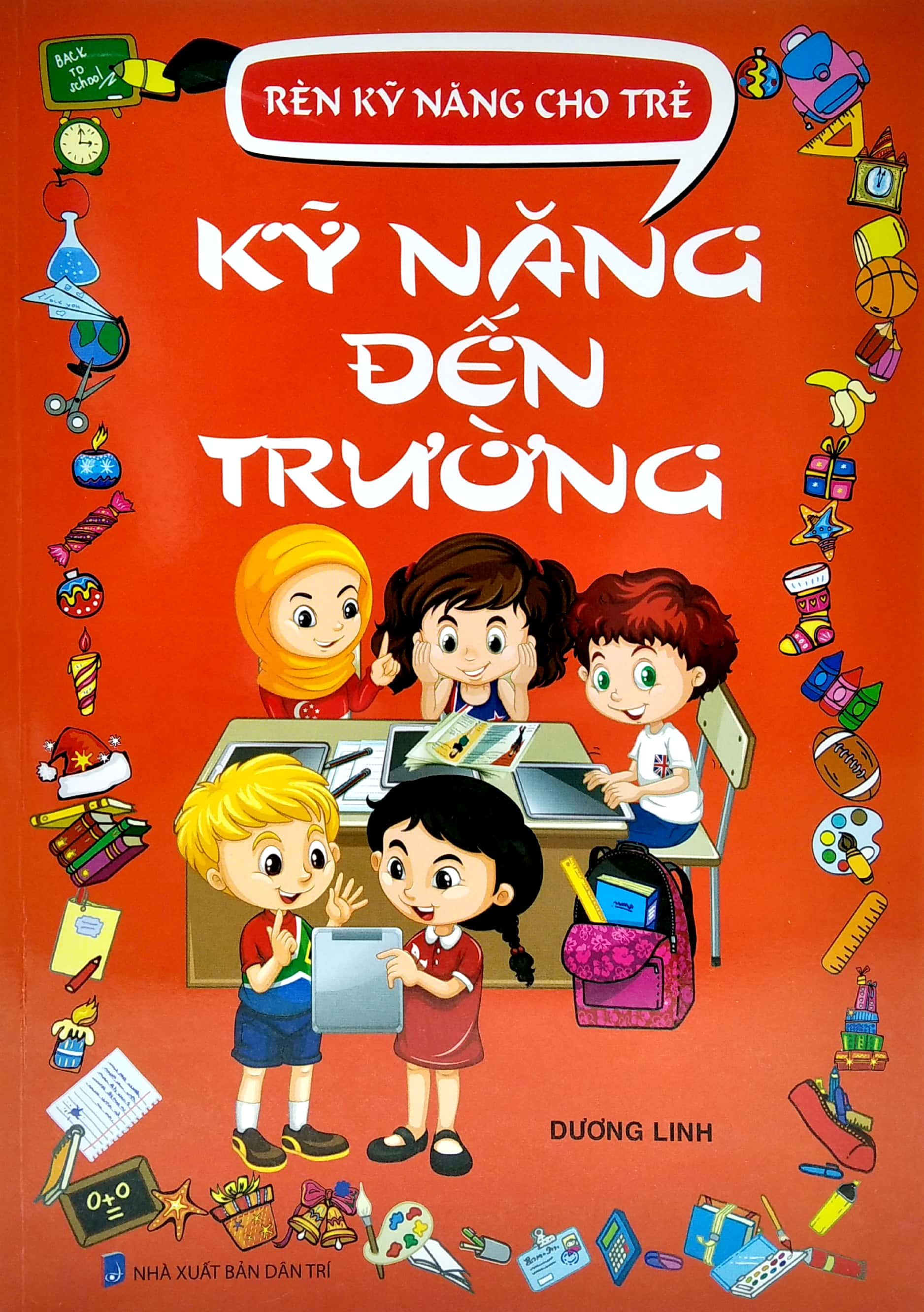 rèn kỹ năng cho trẻ - kỹ năng đến trường - Ảnh 2