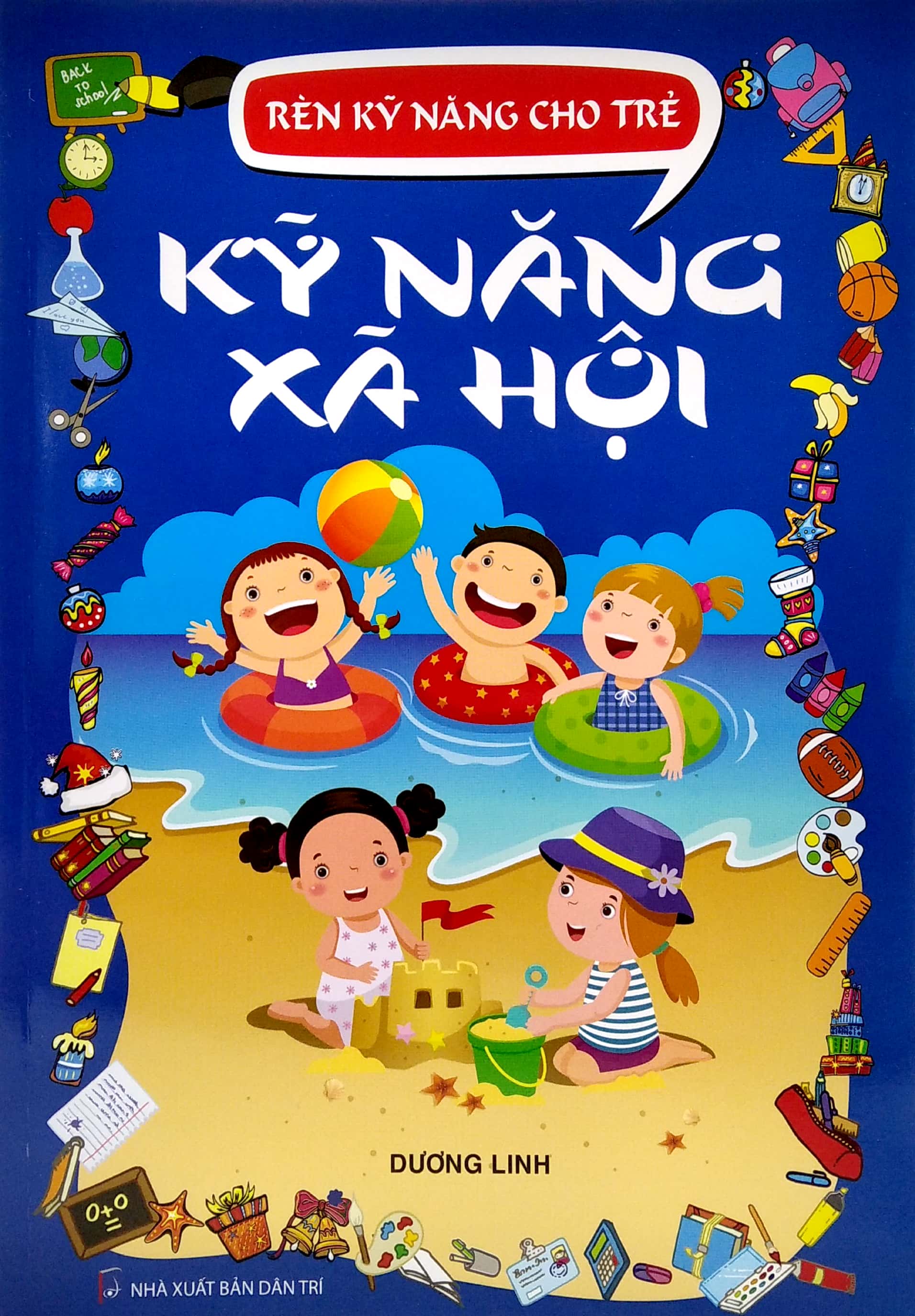 rèn kỹ năng cho trẻ - kỹ năng xã hội - Ảnh 2