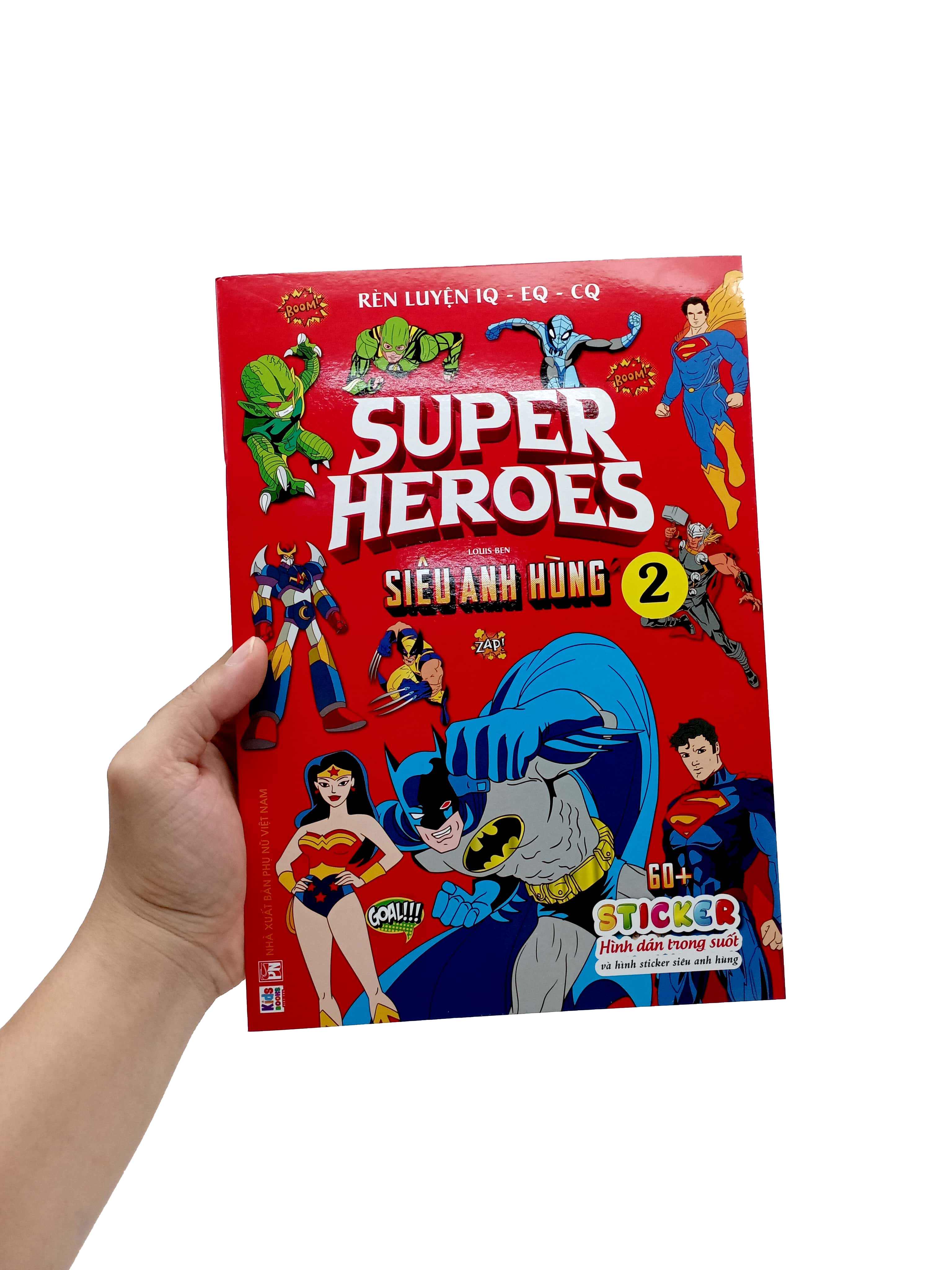 rèn luyện iq-eq-cq - super heroes - siêu anh hùng - tập 2 - Ảnh 7