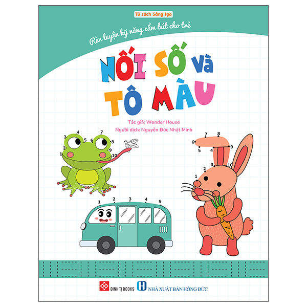 Rèn Luyện Kỹ Năng Cầm Bút Cho Trẻ - Nối Số Và Tô Màu