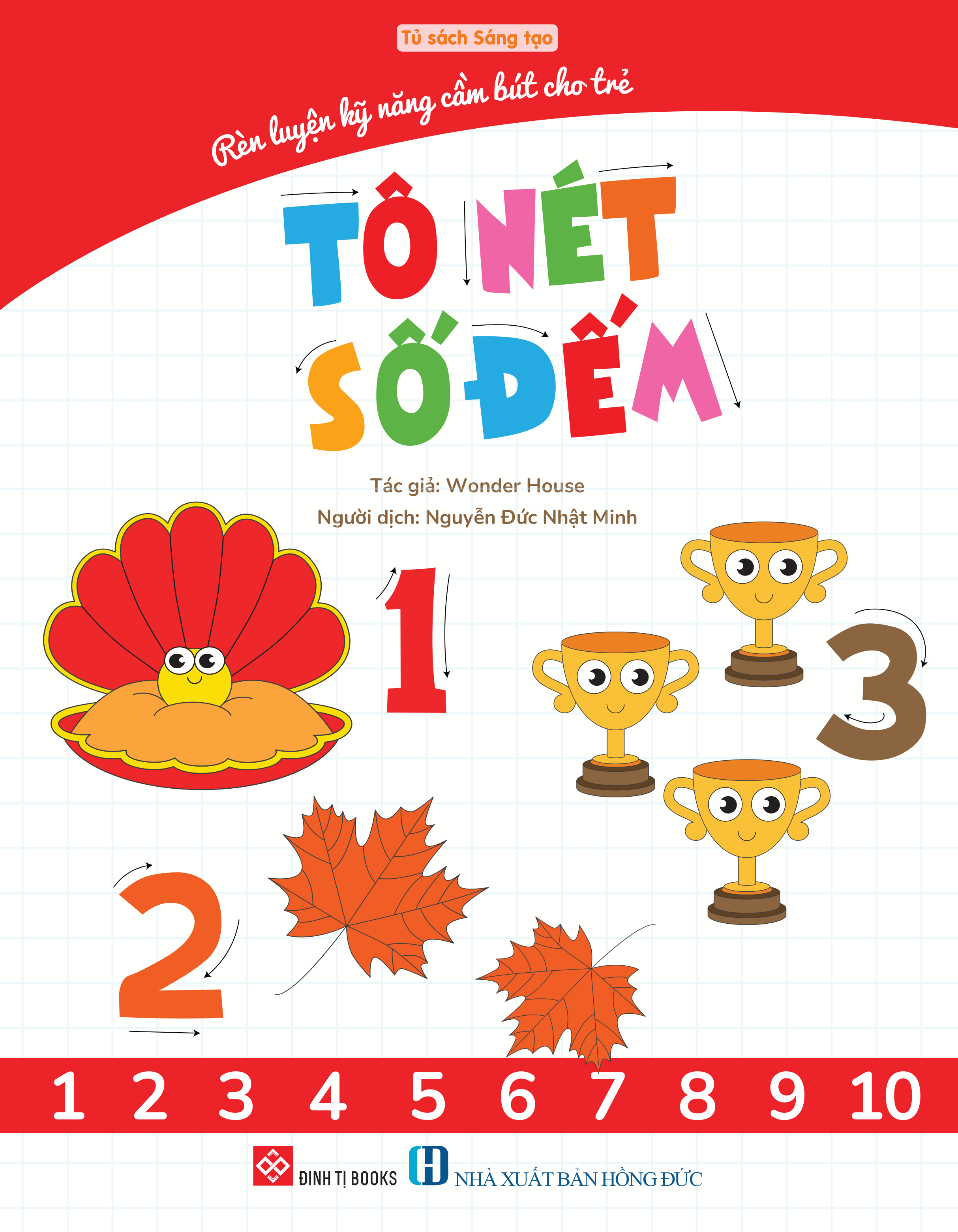 Rèn Luyện Kỹ Năng Cầm Bút Cho Trẻ - Tô Nét Số Đếm - Ảnh 2