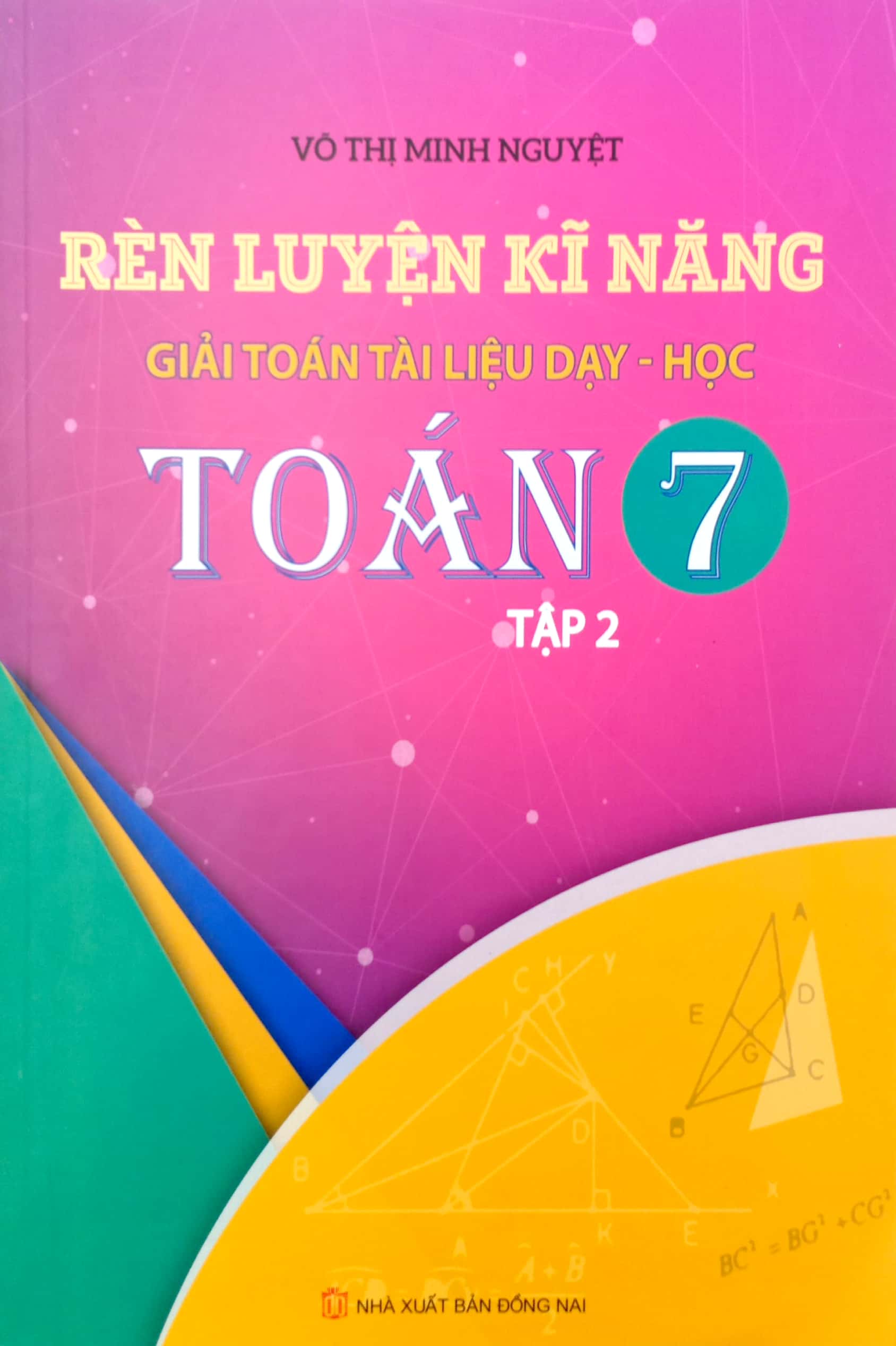 rèn luyện kỹ năng giải toán tài liệu dạy học môn toán lớp 7 - tập 2 - Ảnh 2