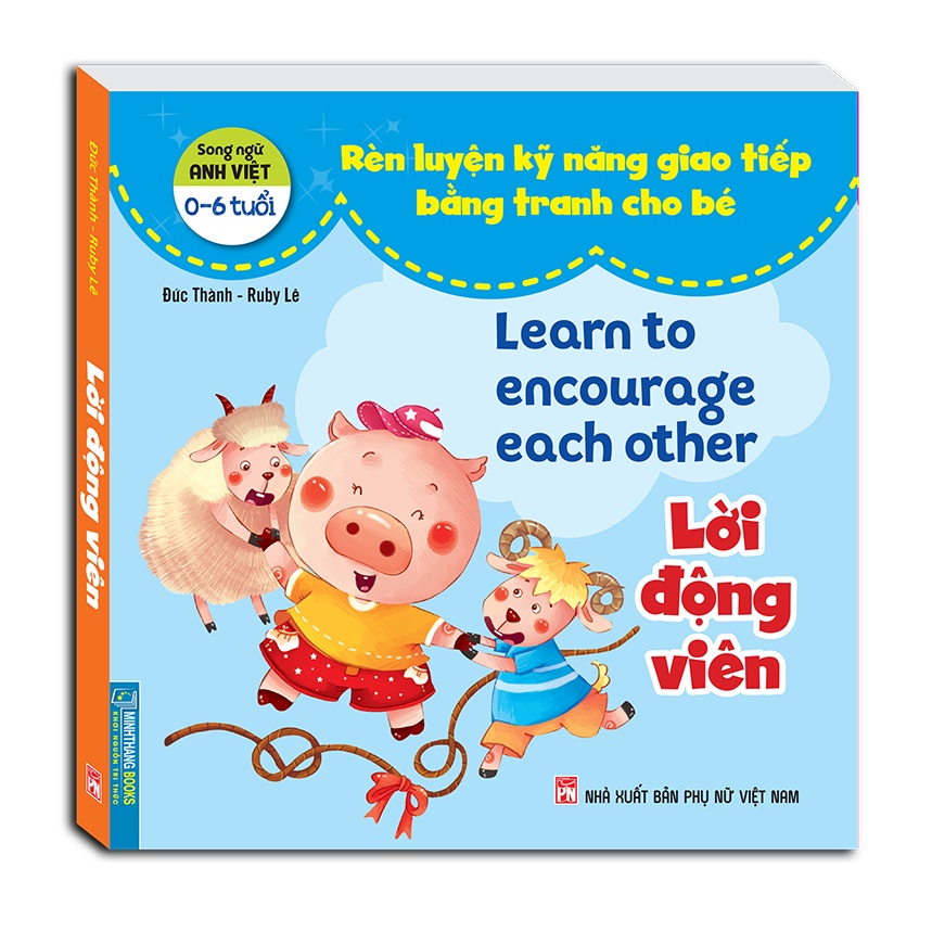 rèn luyện kỹ năng giao tiếp bằng tranh cho bé - lời động viên (song ngữ anh - việt) - Ảnh 2