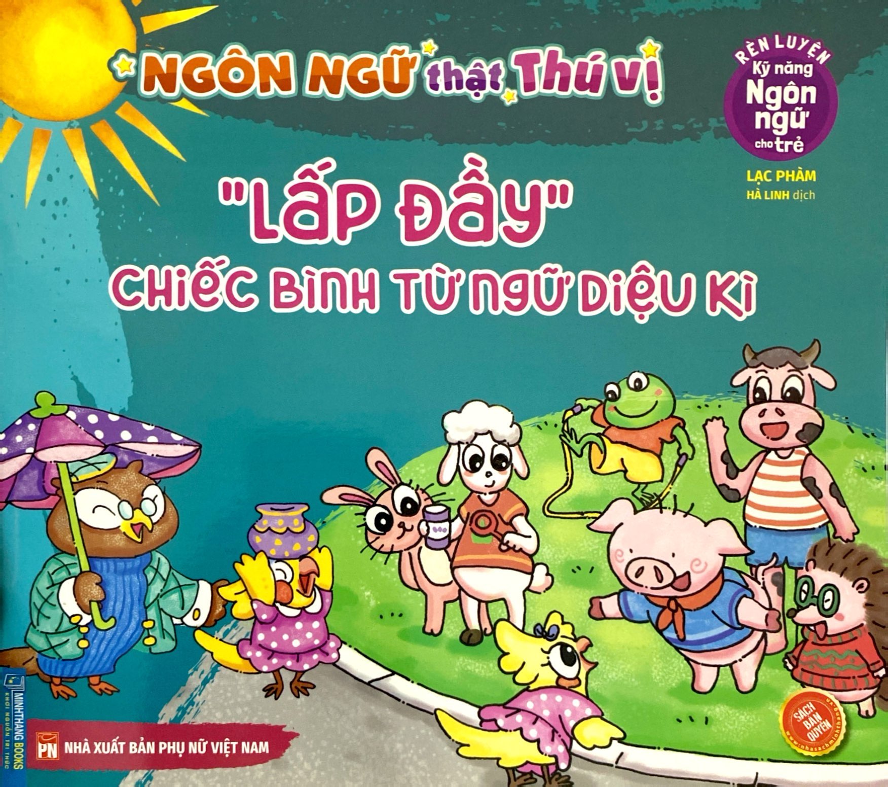 rèn luyện kỹ năng ngôn ngữ cho trẻ - ngôn ngữ thật thú vị - "lấp đầy" chiếc bình từ ngữ diệu kì - Ảnh 2