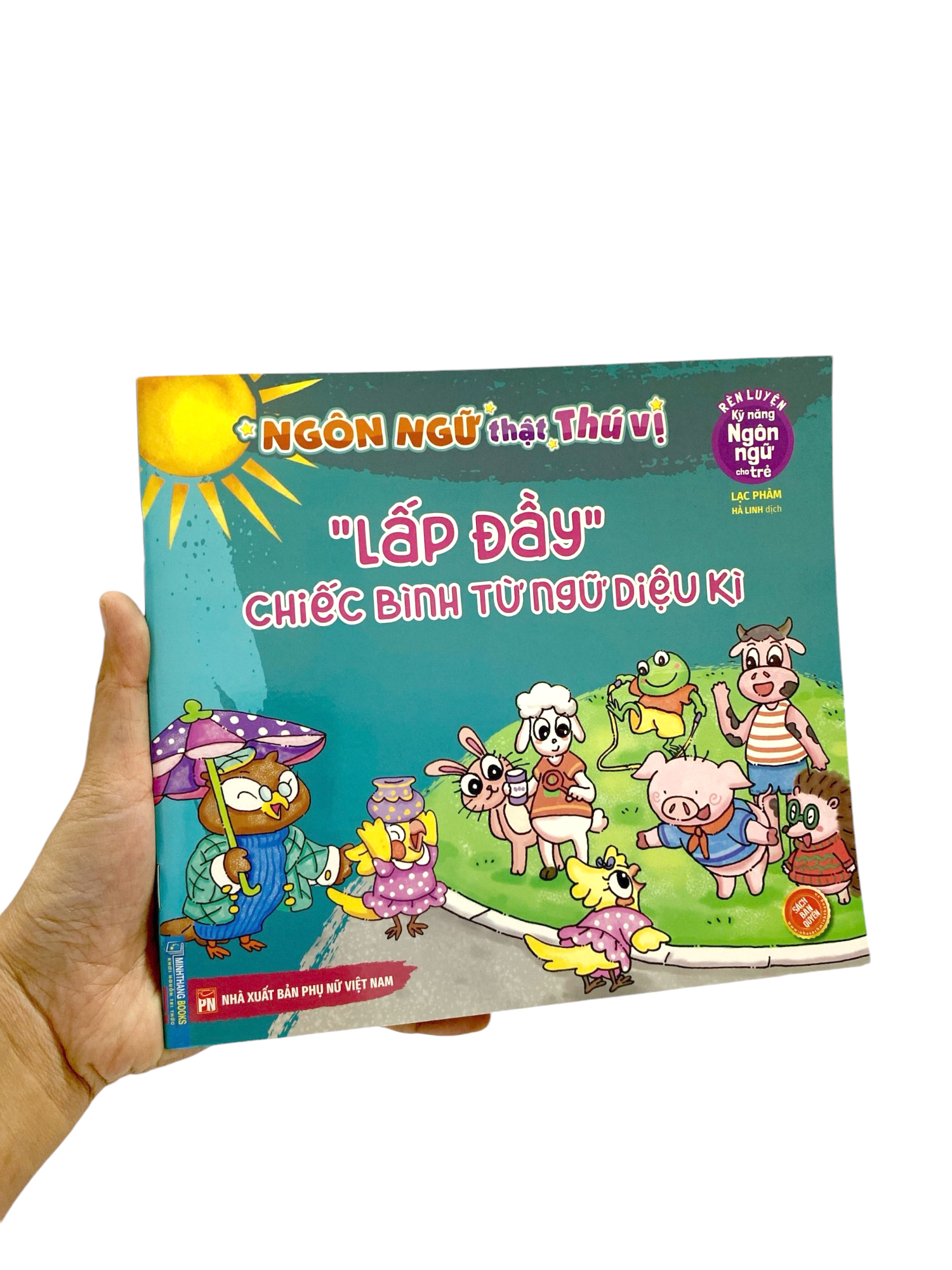 rèn luyện kỹ năng ngôn ngữ cho trẻ - ngôn ngữ thật thú vị - "lấp đầy" chiếc bình từ ngữ diệu kì - Ảnh 7