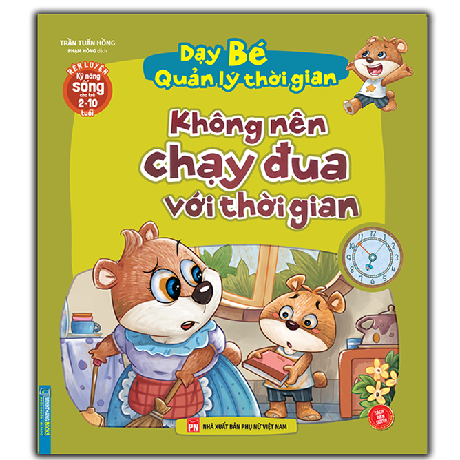 rèn luyện kỹ năng sống cho trẻ 2-10 tuổi - dạy bé quản lý thời gian - không nên chạy đua với thời gian - Ảnh 2