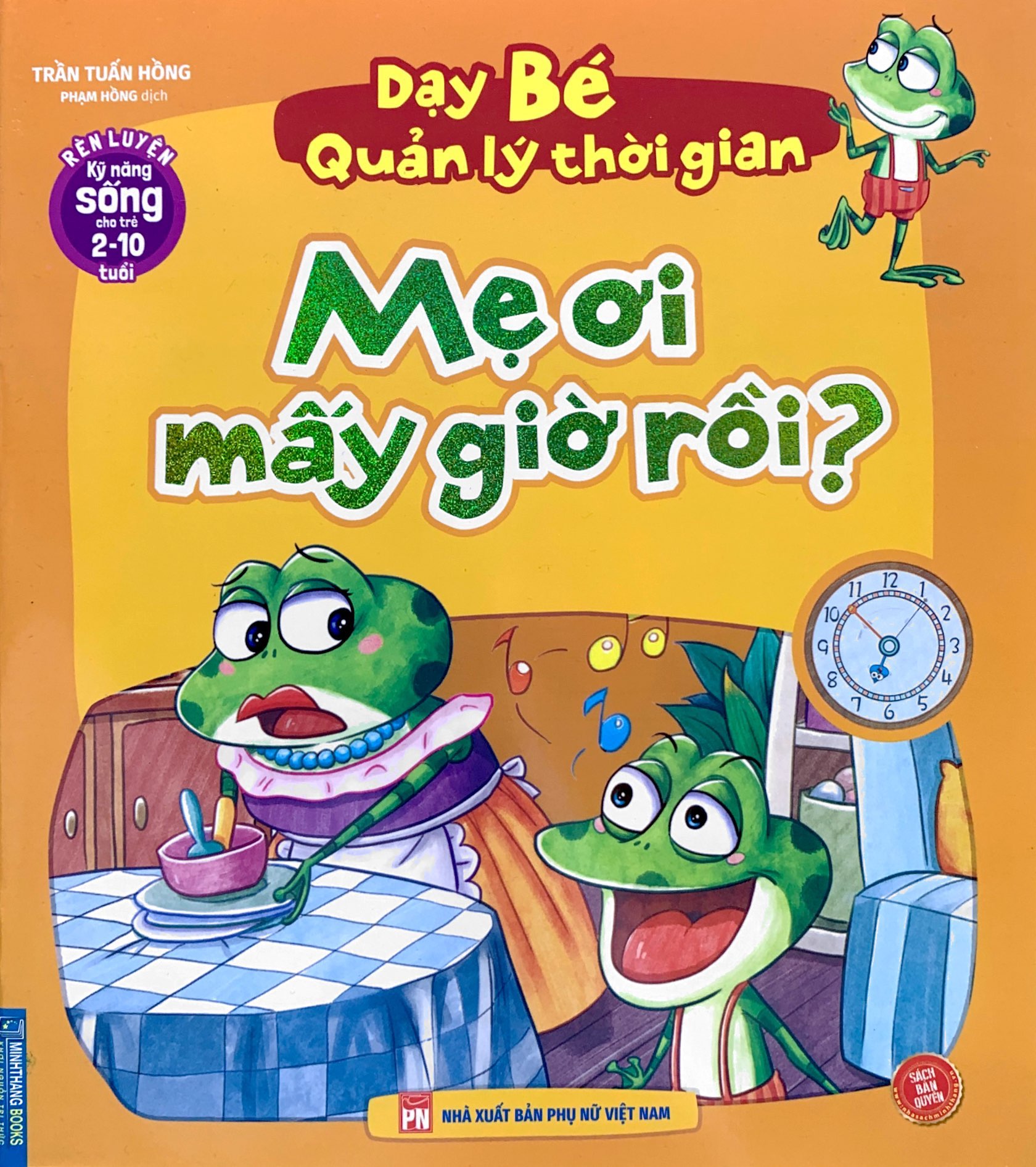 rèn luyện kỹ năng sống cho trẻ 2-10 tuổi - dạy bé quản lý thời gian - mẹ ơi mấy giờ rồi? - Ảnh 2