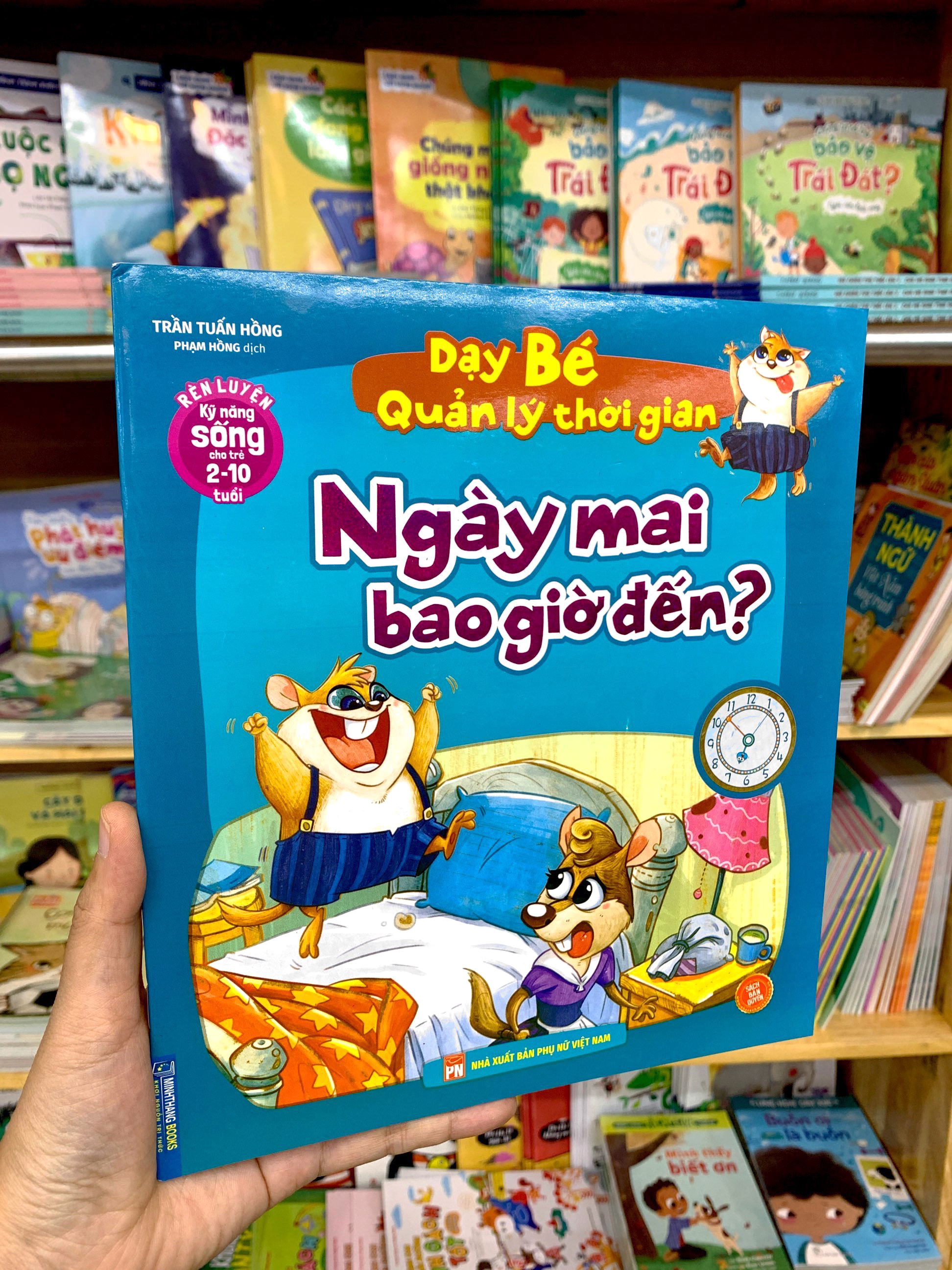 rèn luyện kỹ năng sống cho trẻ 2-10 tuổi - dạy bé quản lý thời gian - ngày mai bao giờ đến? - Ảnh 8
