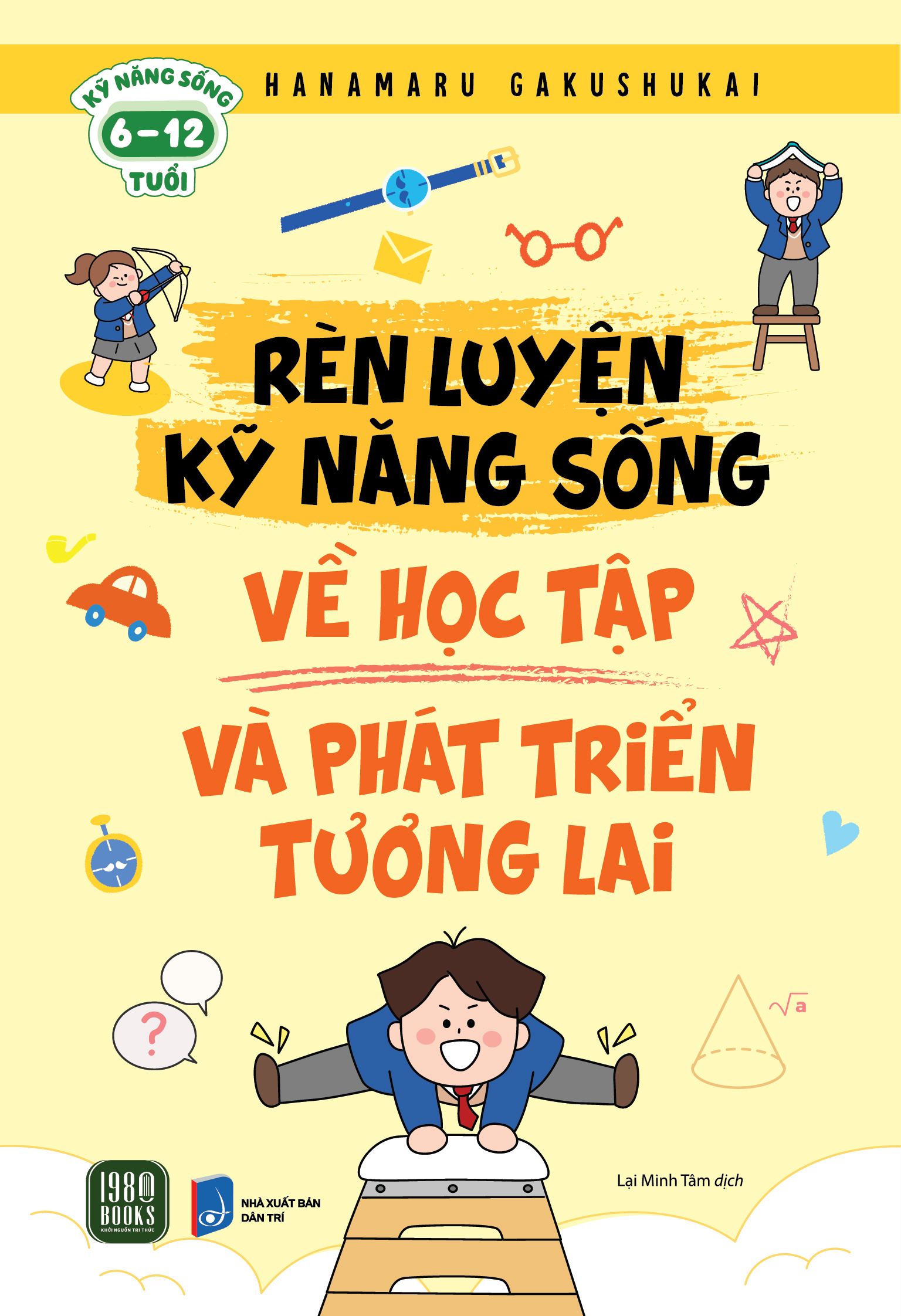 Ren Luyen Ky Nang Song - Ve Hoc Tap Va Phat Trien Tuong Lai - Ảnh 2