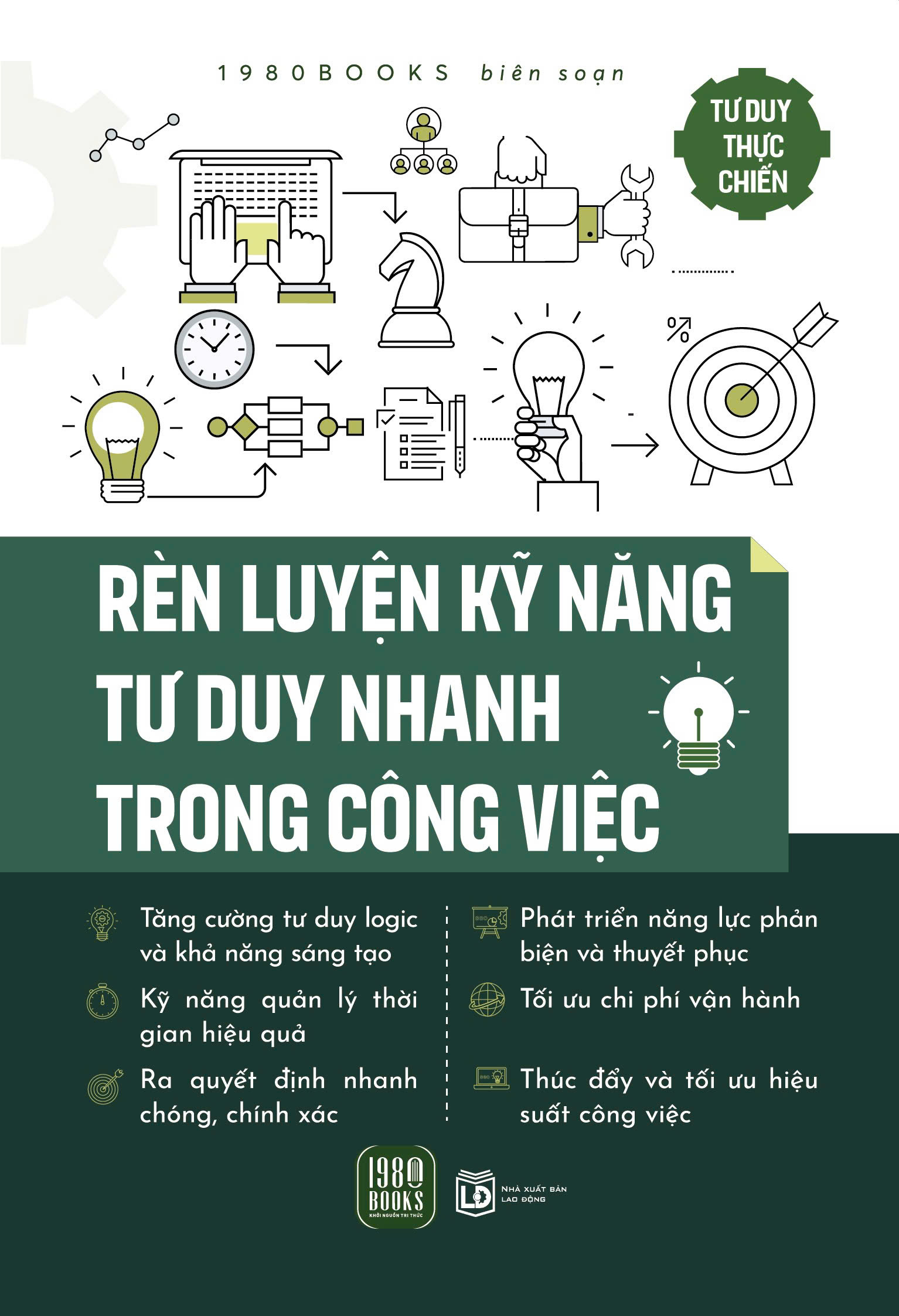 Rèn Luyện Kỹ Năng Tư Duy Nhanh Trong Công Việc - Ảnh 2