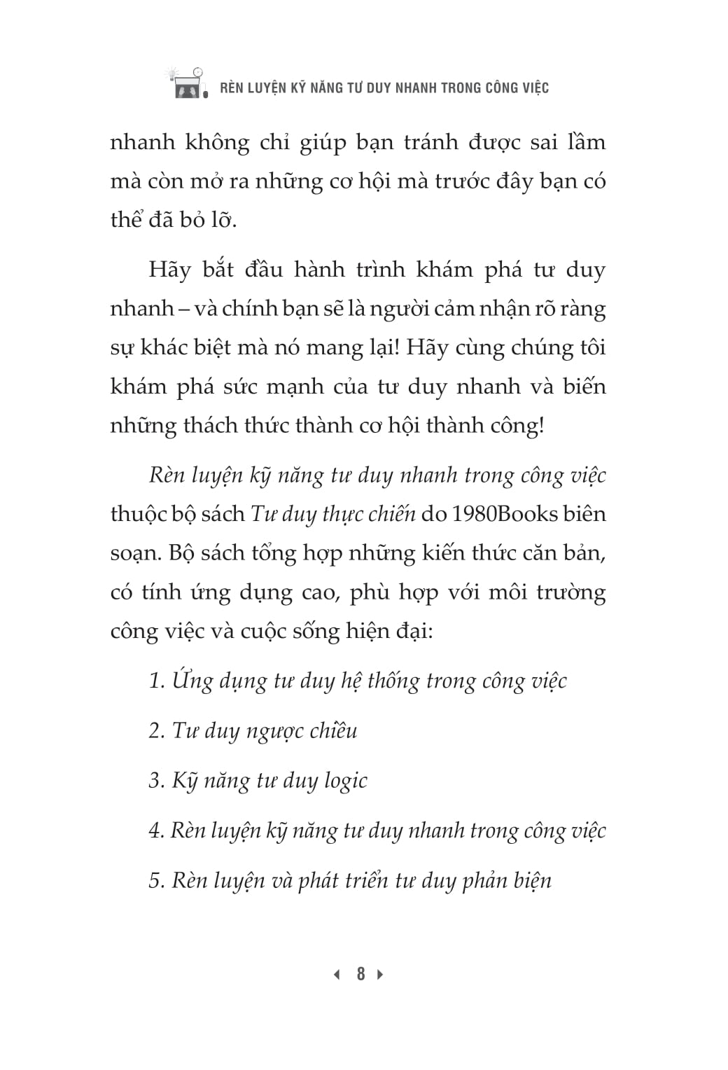 Rèn Luyện Kỹ Năng Tư Duy Nhanh Trong Công Việc - Ảnh 6