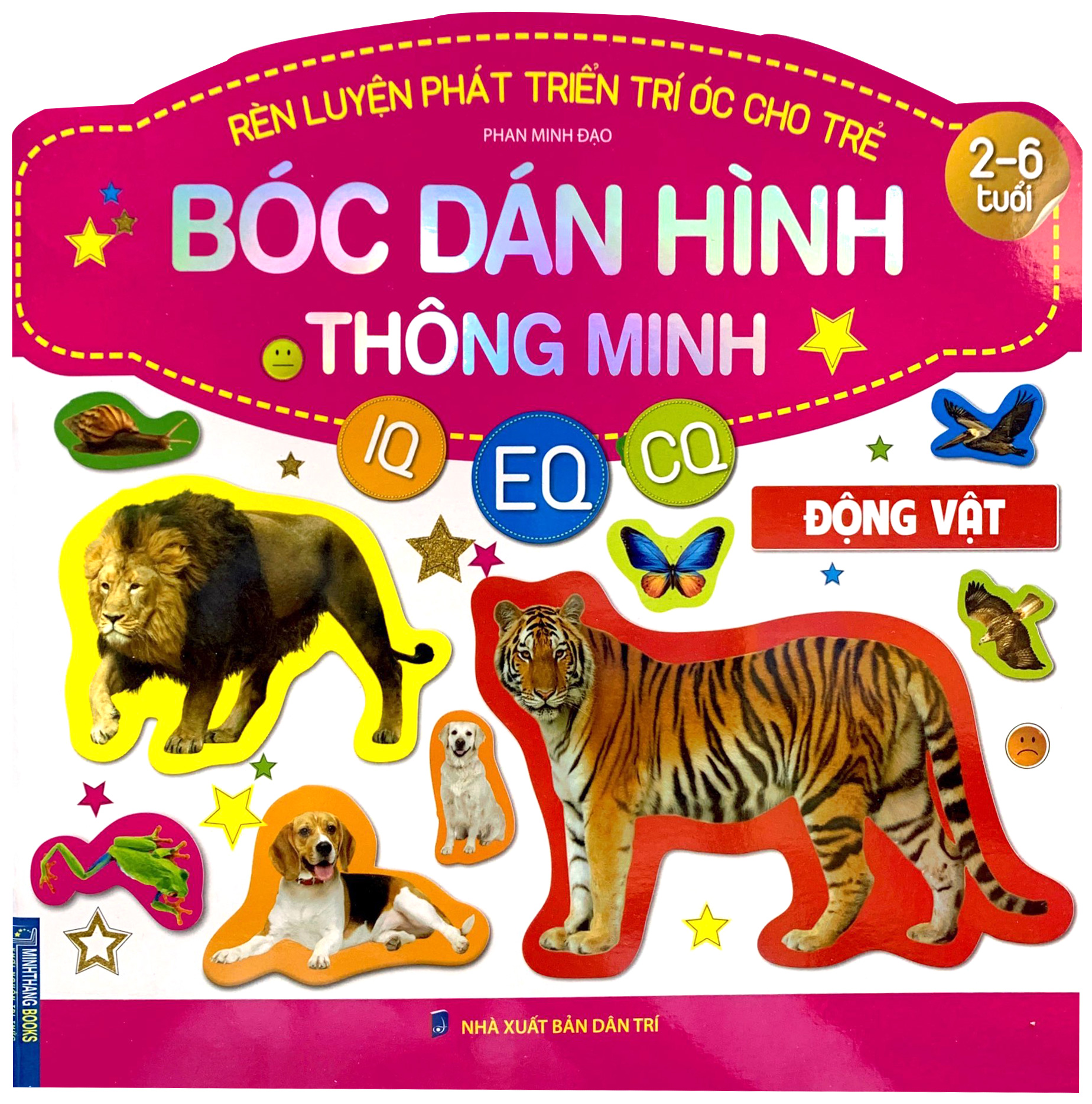 rèn luyện phát triển trí óc cho trẻ - bóc dán hình thông minh - động vật (iq-eq-cq) (2-6 tuổi) - Ảnh 2