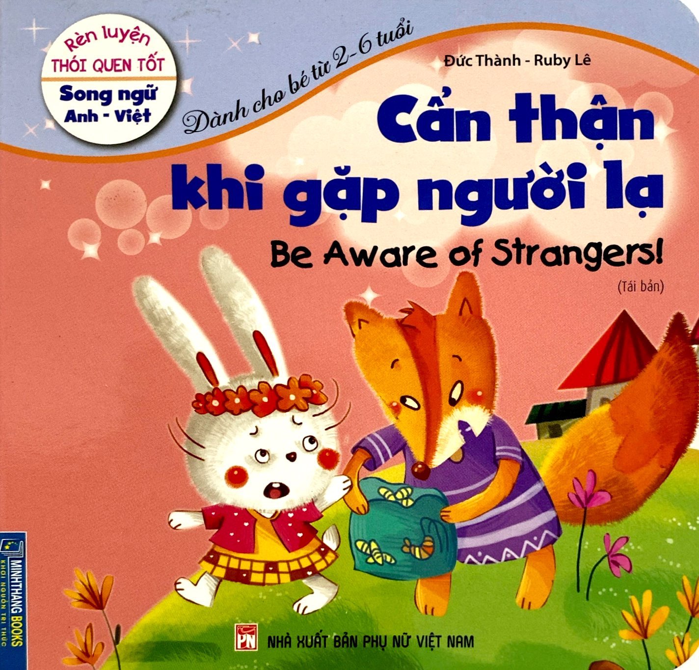 rèn luyện thói quen tốt - song ngữ anh-việt - cẩn thận khi gặp người lạ (tái bản 2023) - Ảnh 2