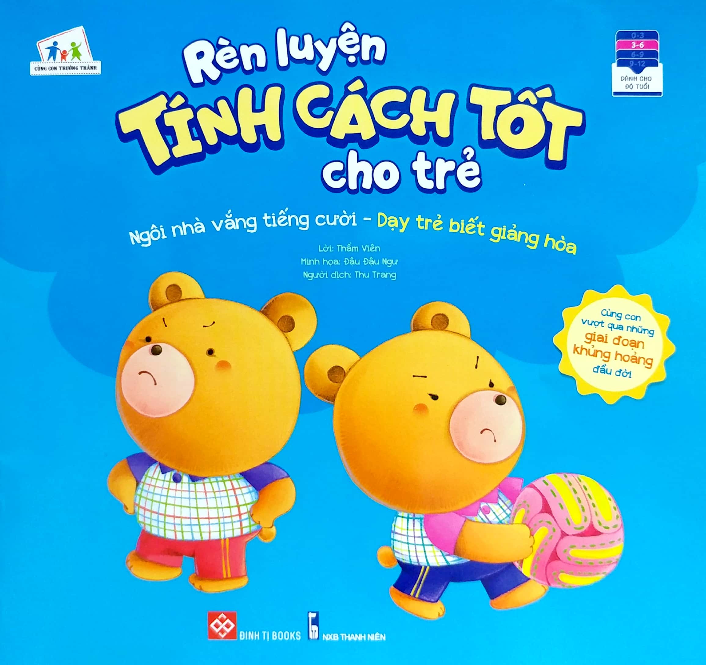 rèn luyện tính cách tốt cho trẻ - ngôi nhà vắng tiếng cười - dạy trẻ biết giảng hòa - Ảnh 2