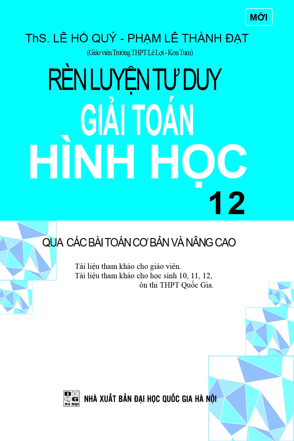 rèn luyện tư duy giải toán hình học lớp 12 - Ảnh 2