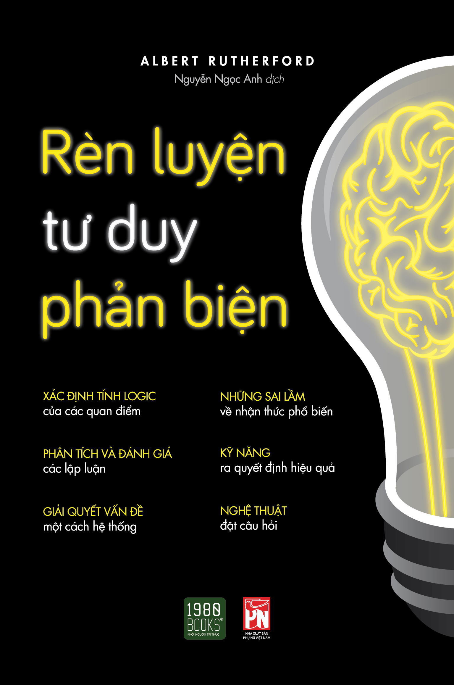 rèn luyện tư duy phản biện (tái bản 2024) - Ảnh 2