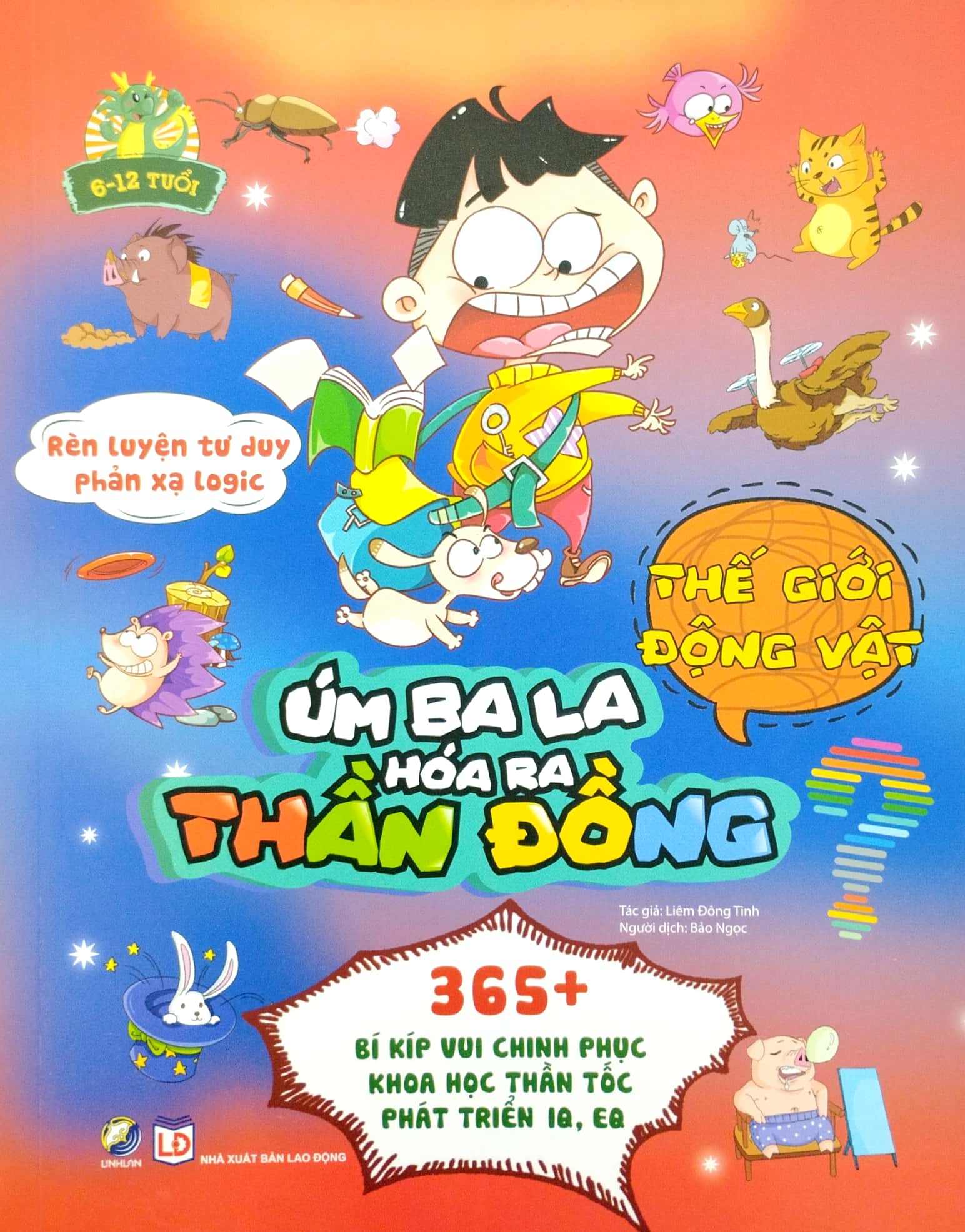 rèn luyện tư duy phản xạ logic - úm ba la hóa ra thần đồng - thế giới động vật - Ảnh 2