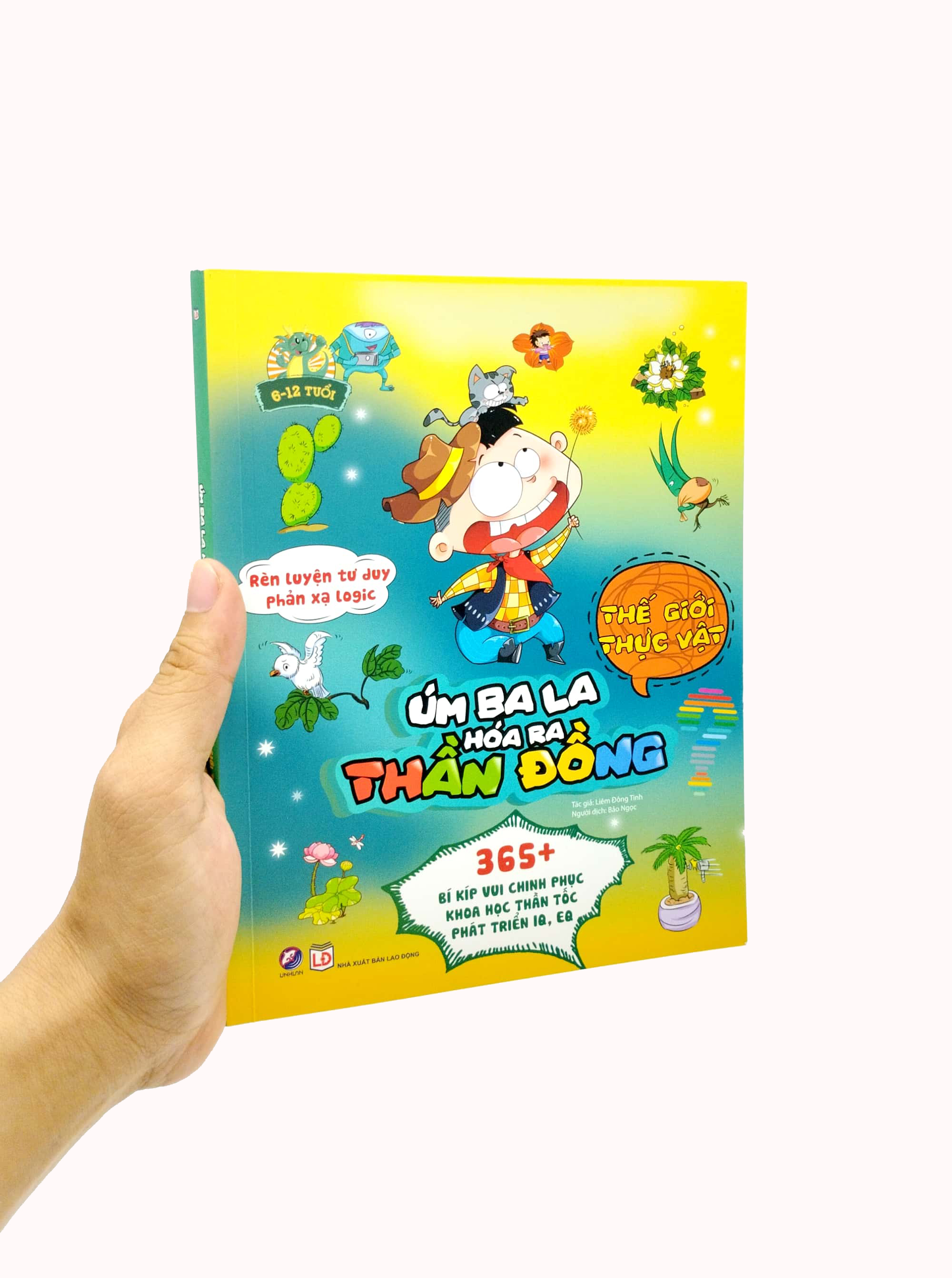 rèn luyện tư duy phản xạ logic - úm ba la hóa ra thần đồng - thế giới thực vật - Ảnh 7