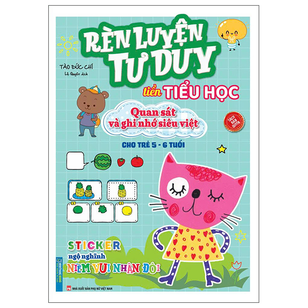 Rèn Luyện Tư Duy Tiền Tiểu Học - Quan Sát Và Ghi Nhớ Siêu Việt - Cho Trẻ 5-6 Tuổi