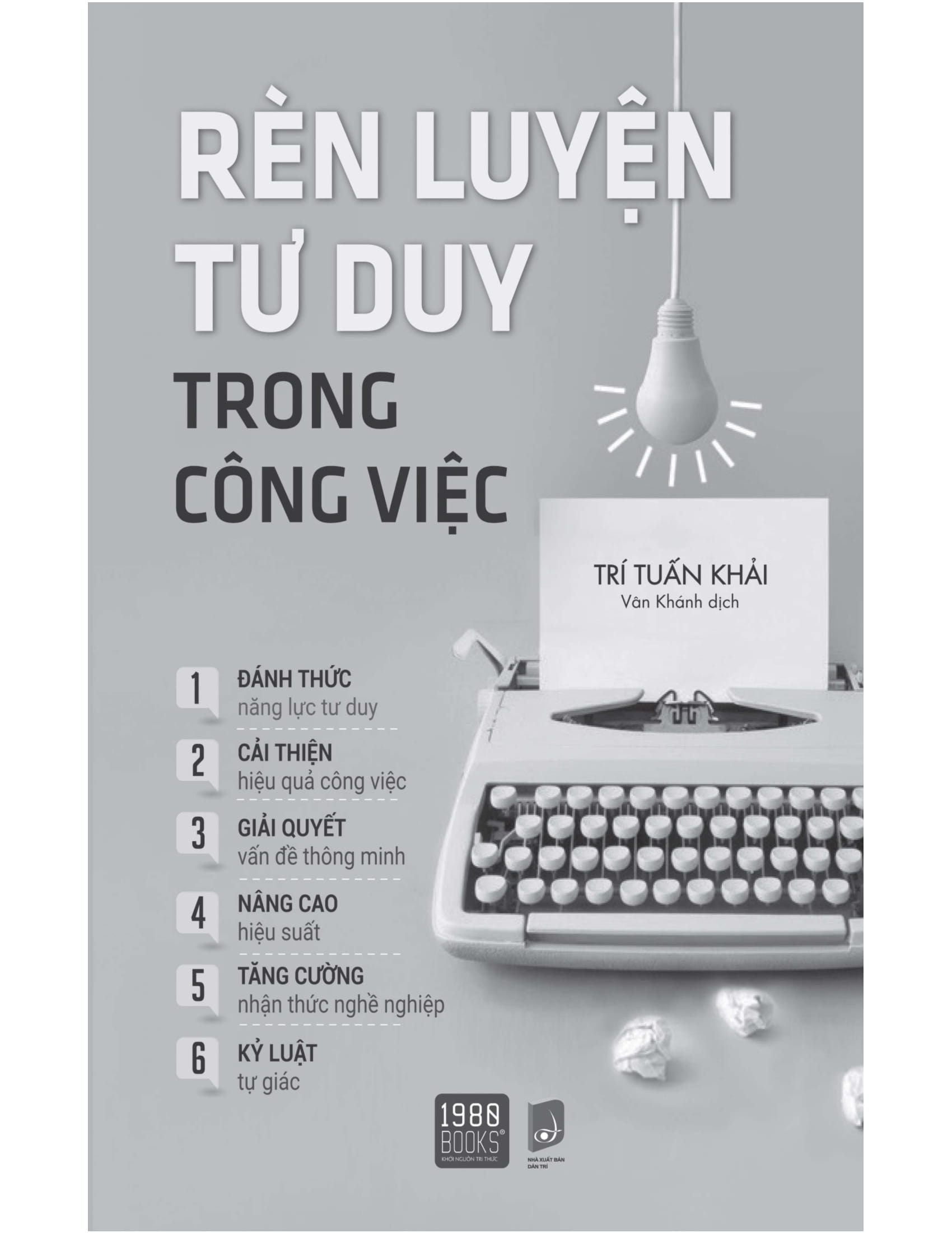 rèn luyện tư duy trong công việc - Ảnh 2