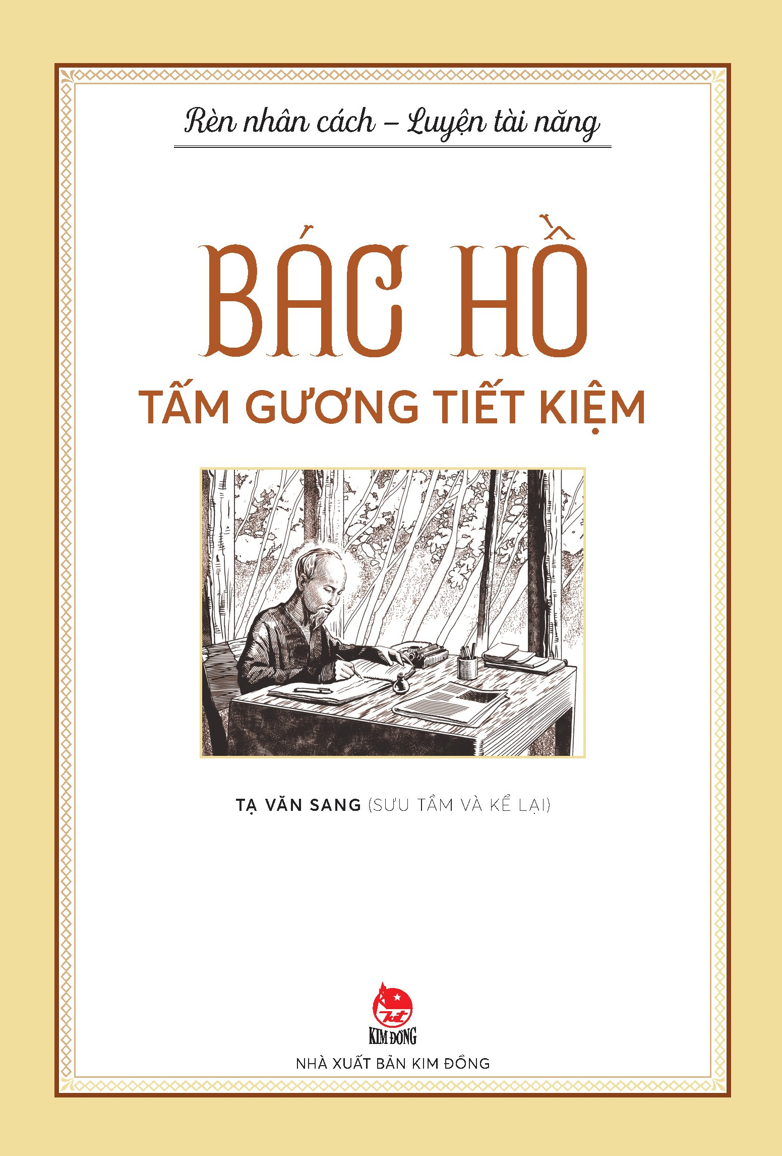 rèn nhân cách - luyện tài năng - bác hồ - tấm gương tiết kiệm - Ảnh 2