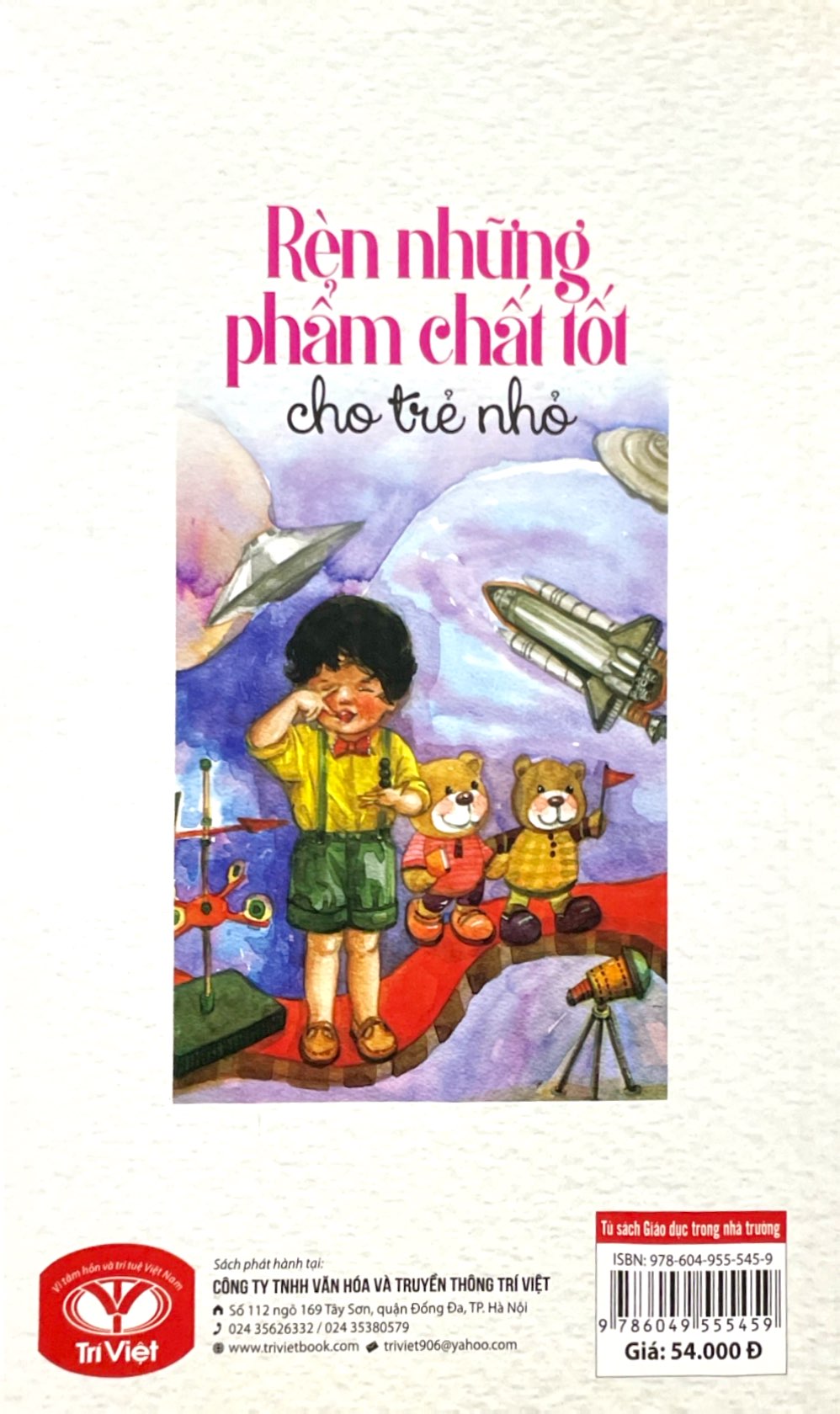 rèn những phẩm chất tốt cho trẻ nhỏ - Ảnh 7