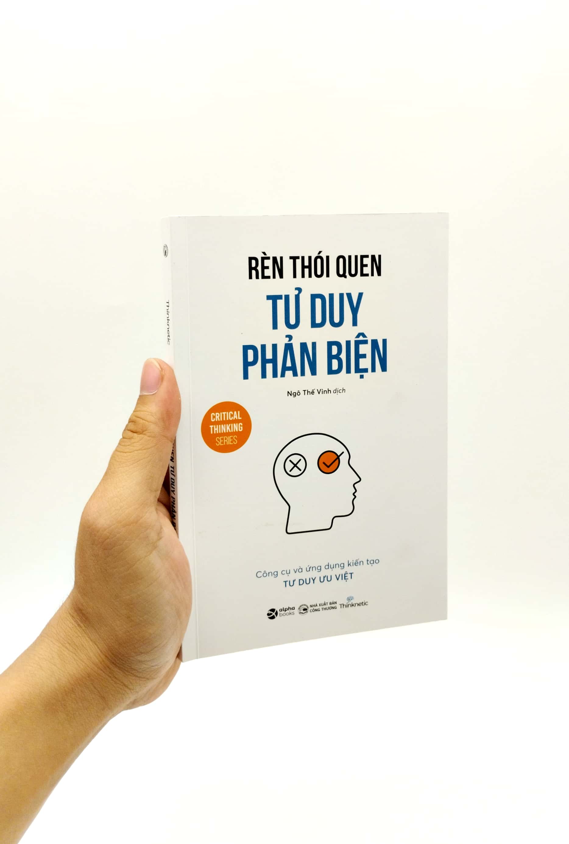 rèn thói quen tư duy phản biện - Ảnh 7