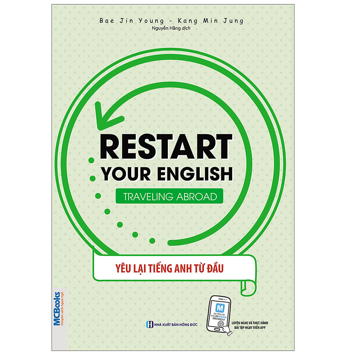 restart your english - traveling abroad - yêu lại tiếng anh từ đầu - Ảnh 3