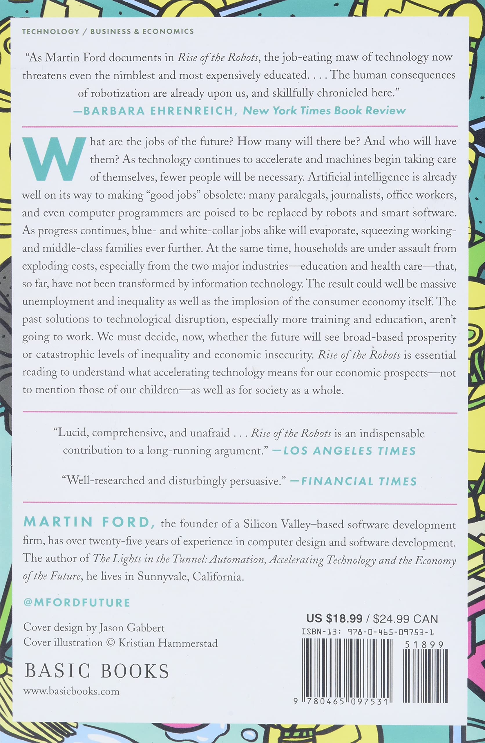 rise of the robots: technology and the threat of a jobless future - Ảnh 2