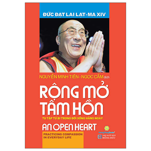 rộng mở tâm hồn - tu tập từ bi trong đời sống hằng ngày