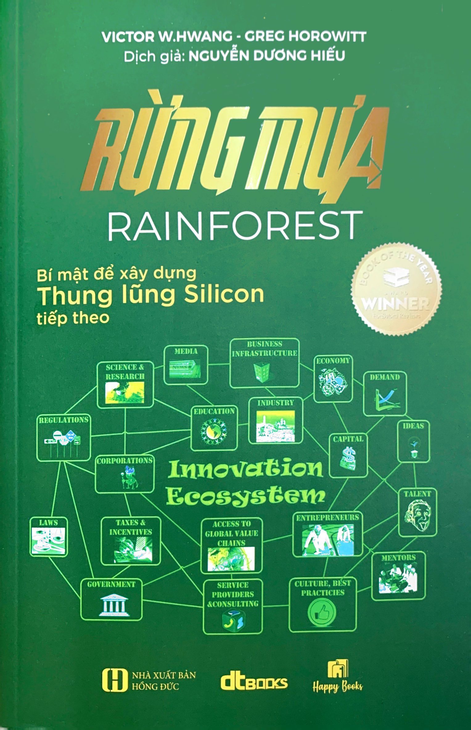 rừng mưa - bí mật để xây dựng thung lũng silicon tiếp theo (tái bản 2023) - Ảnh 2