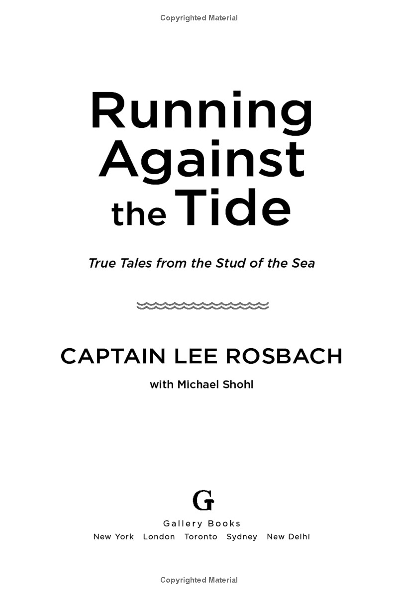 running against the tide: true tales from the stud of the sea - Ảnh 3