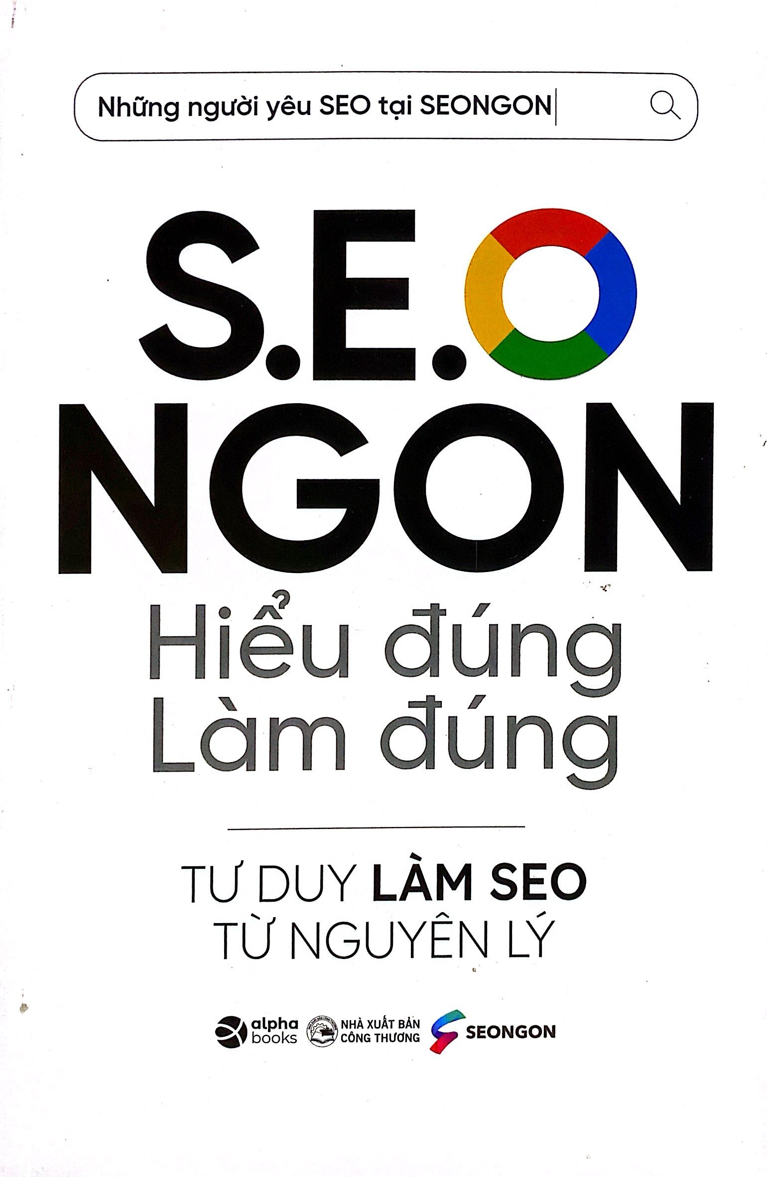 s.e.o ngon - hiểu đúng làm đúng - Ảnh 3