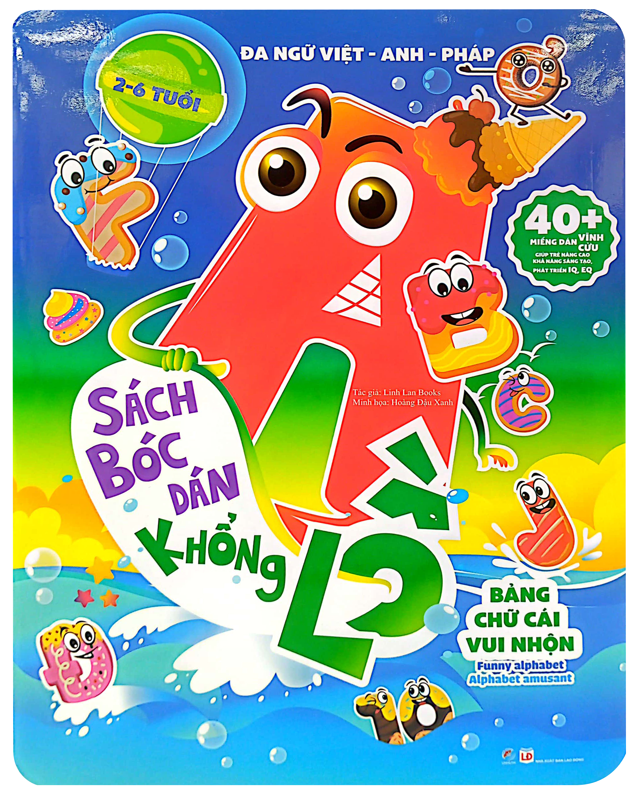 sách bóc dán khổng lồ - bảng chữ cái vui nhộn - funny alphabet - alphabet amusant (đa ngữ việt-anh-pháp) - Ảnh 2