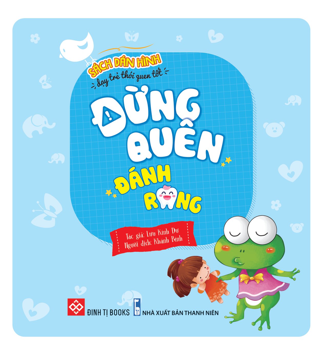 sách dán hình dạy trẻ thói quen tốt - đừng quên đánh răng - Ảnh 2