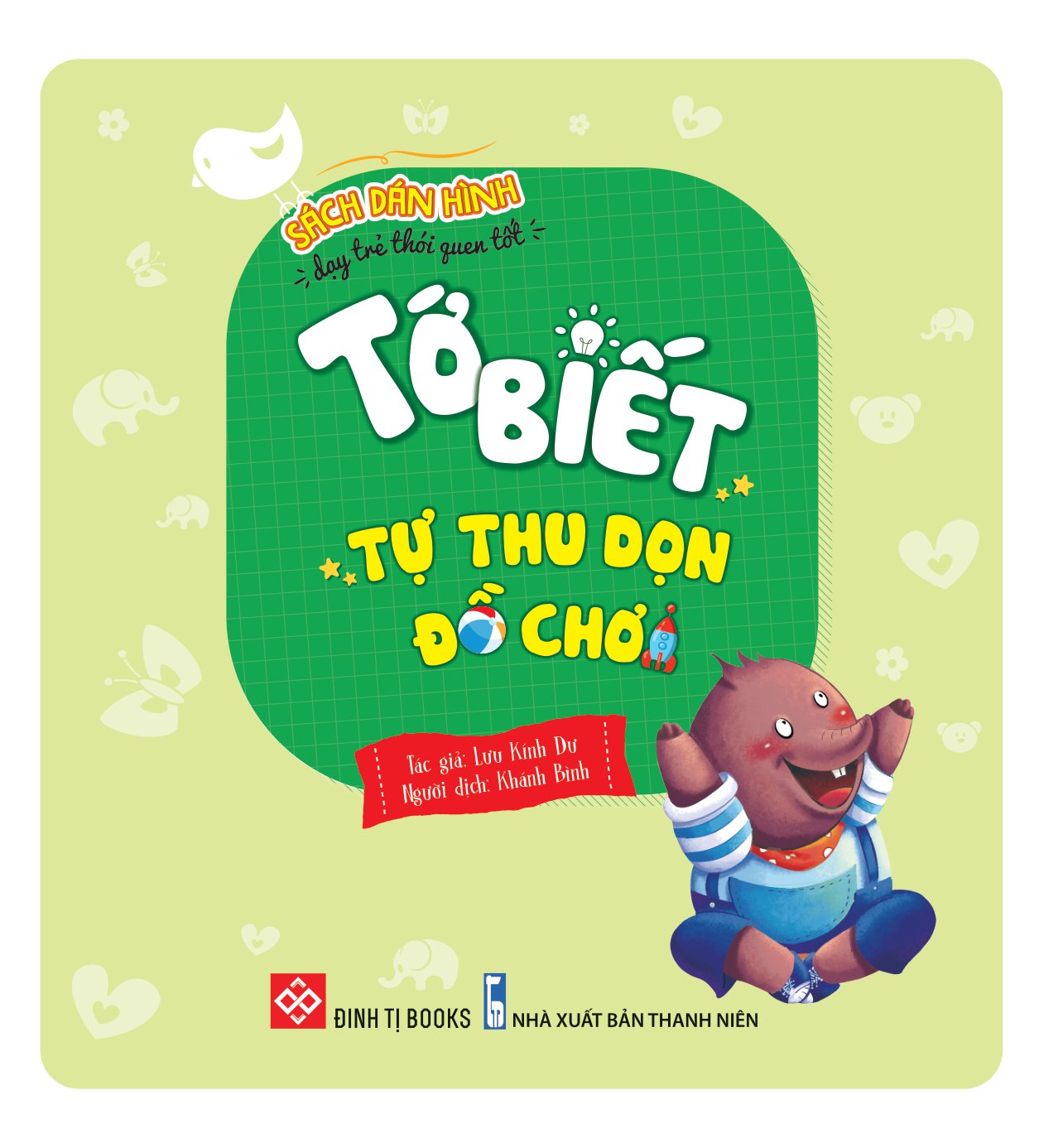 sách dán hình dạy trẻ thói quen tốt - tớ biết tự thu dọn đồ chơi - Ảnh 2